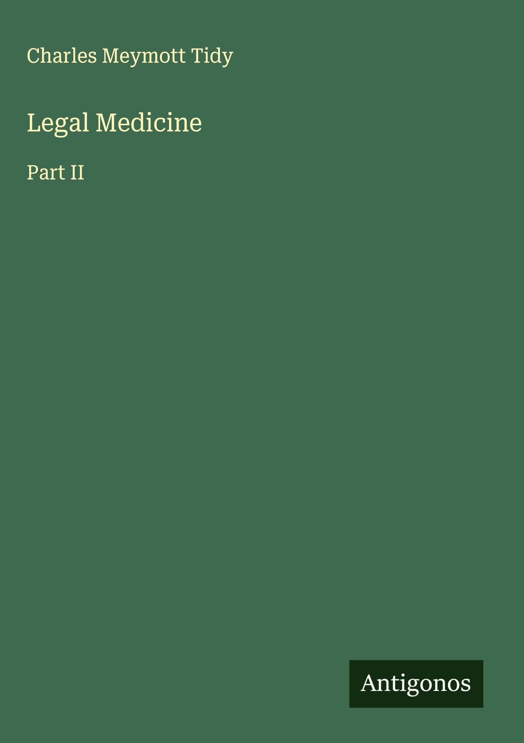 Legal Medicine Classics