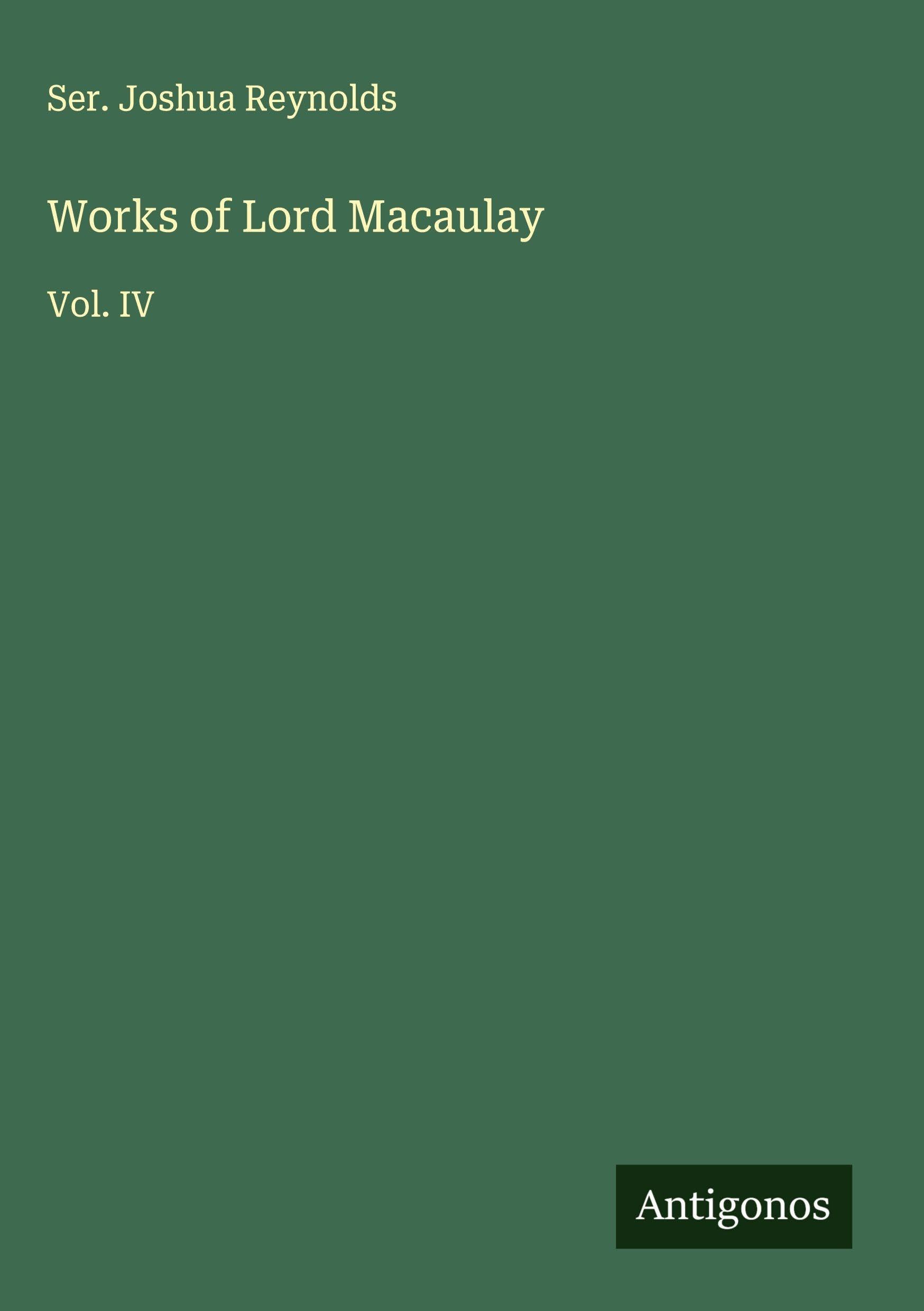 Works of Lord Macaulay Classics