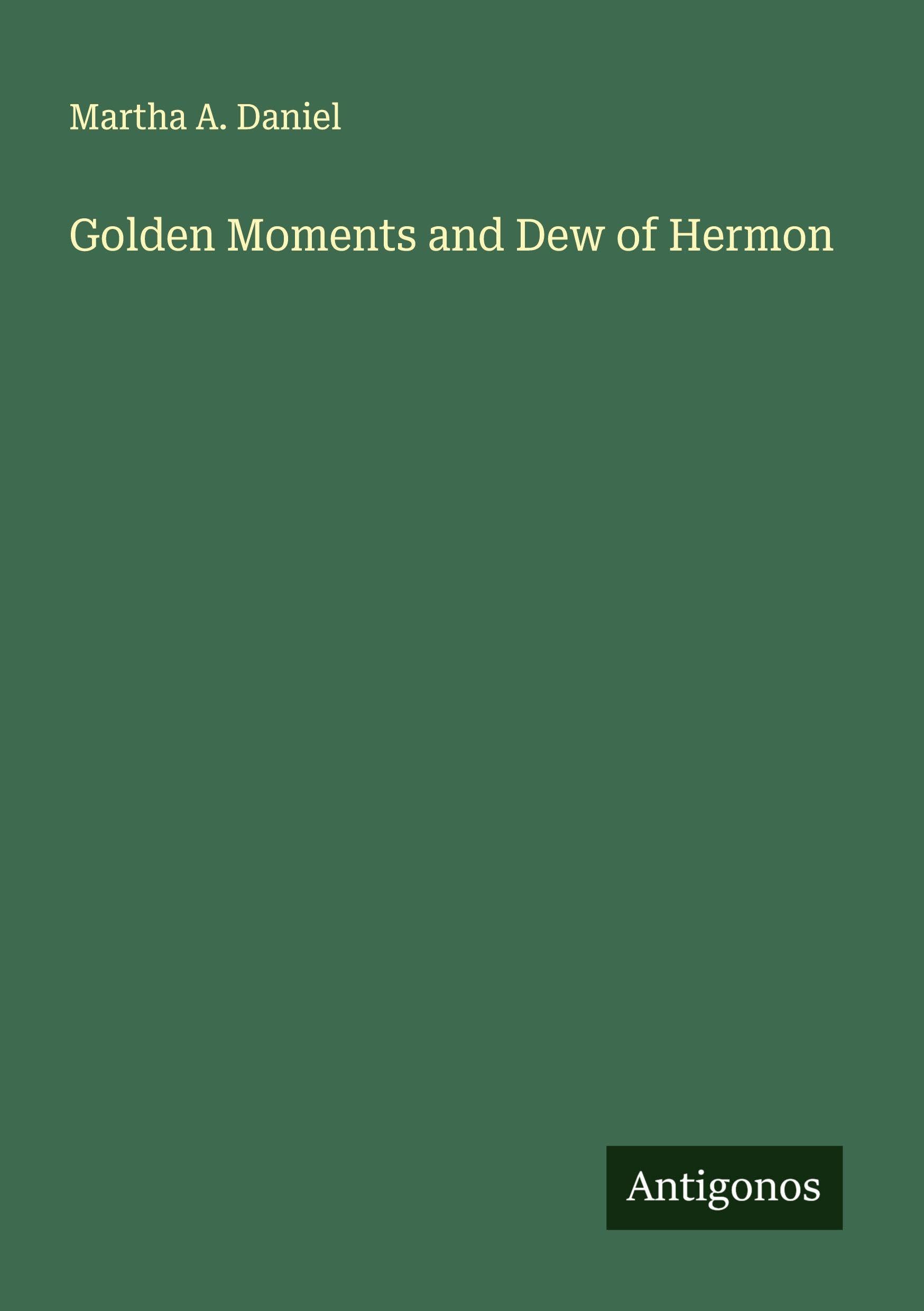 Golden Moments and Dew of Hermon Classics