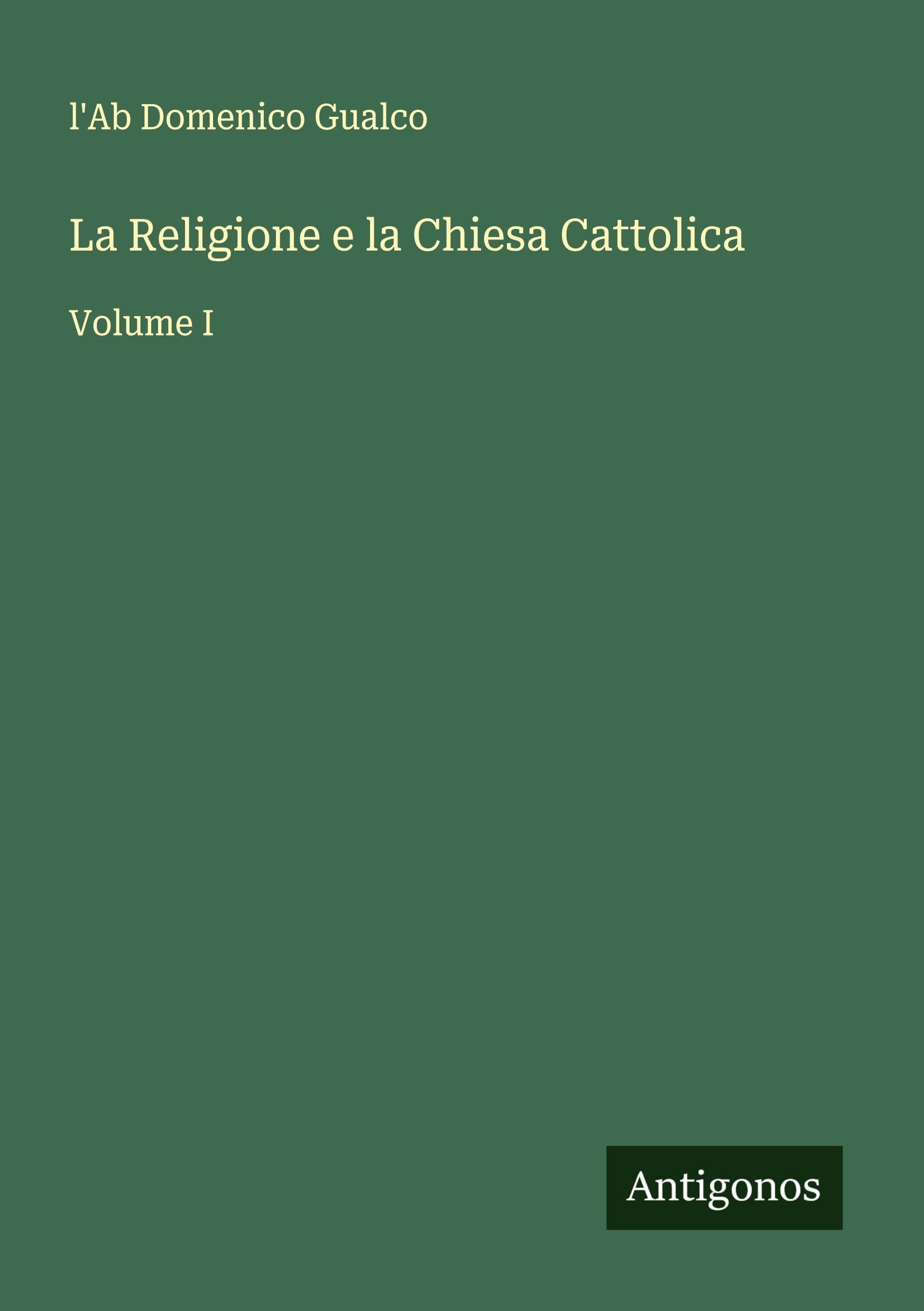 La Religione e la Chiesa Cattolica Classics