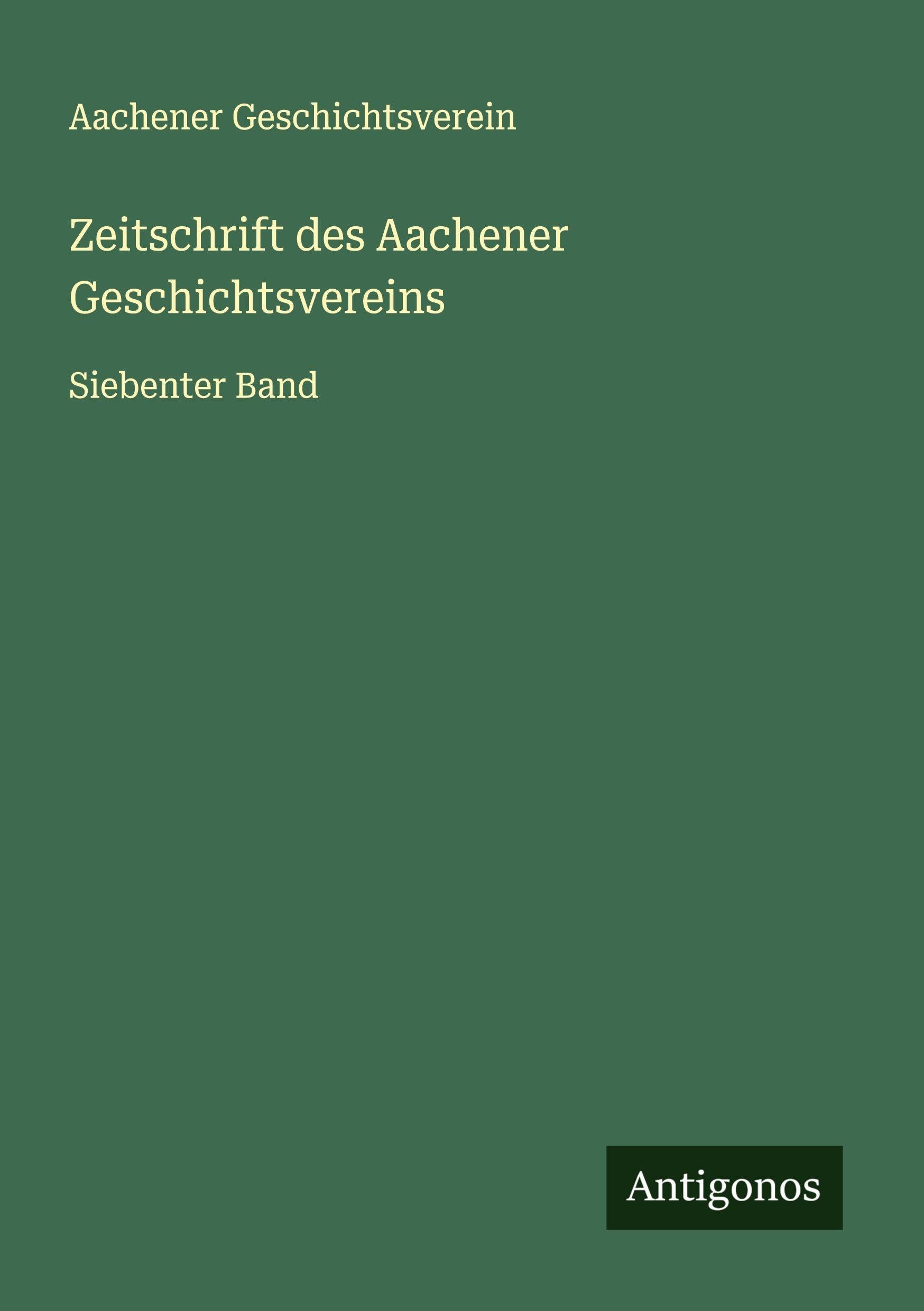 Zeitschrift des Aachener Geschichtsvereins Classics