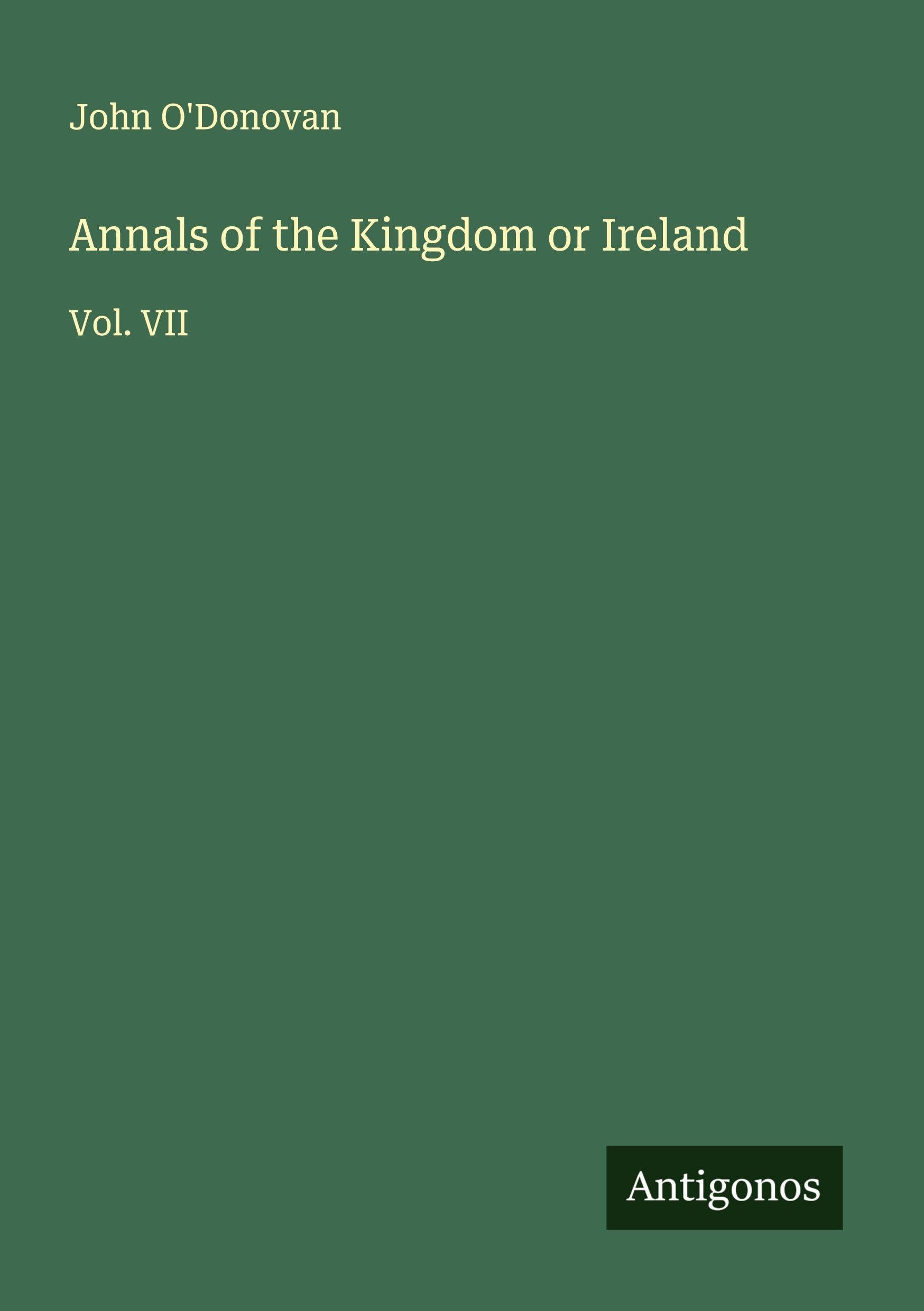 Annals of the Kingdom or Ireland Classics