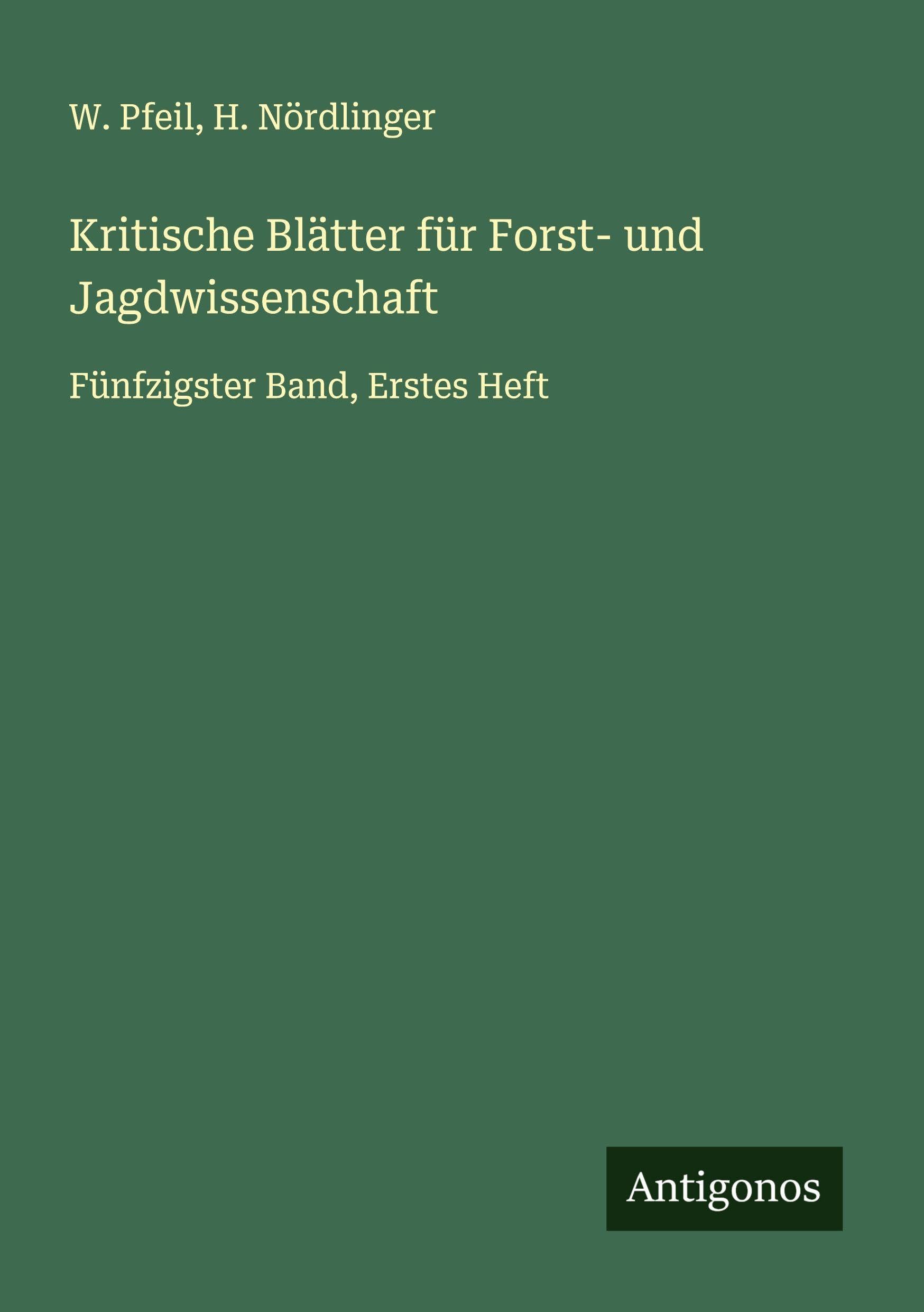 Kritische Blätter für Forst- und Jagdwissenschaft Classics