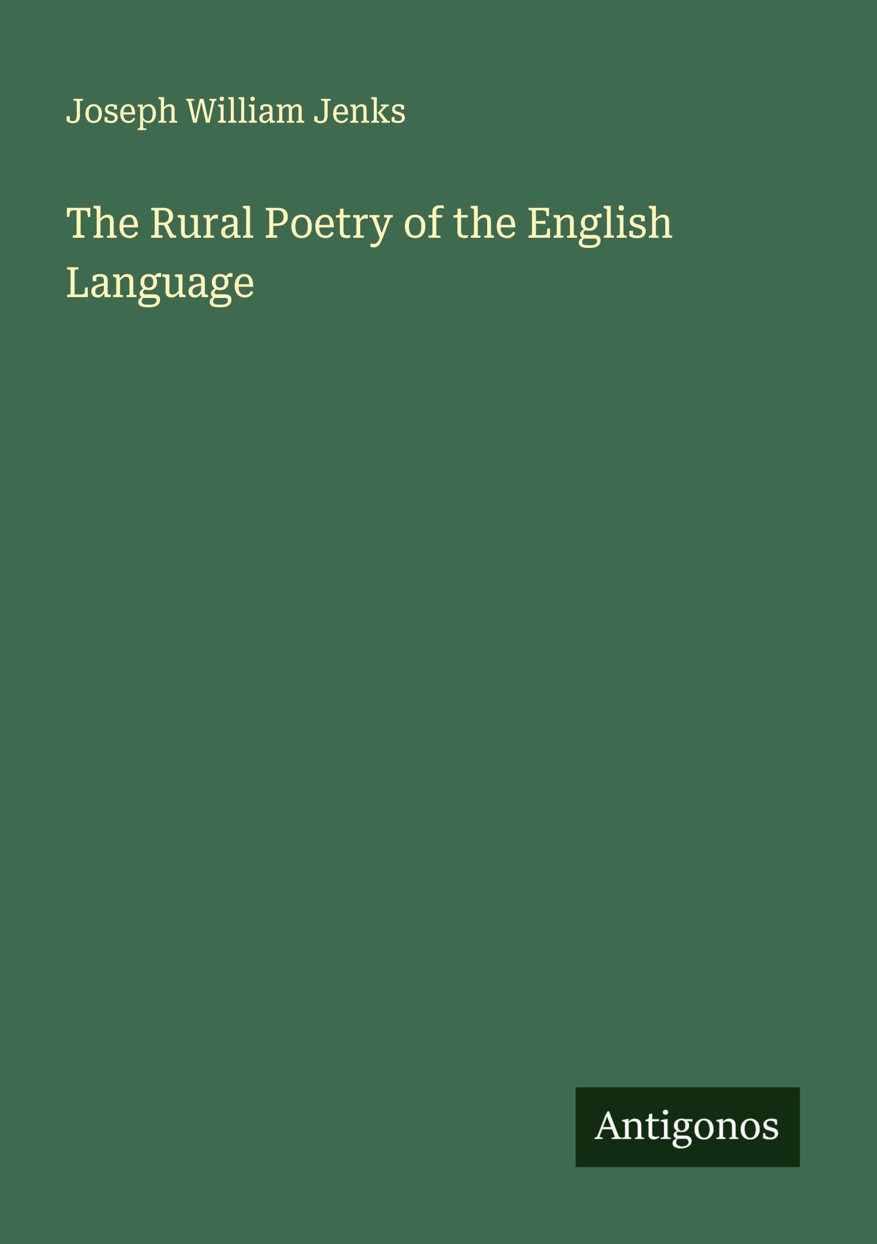 The Rural Poetry of the English Language Classics