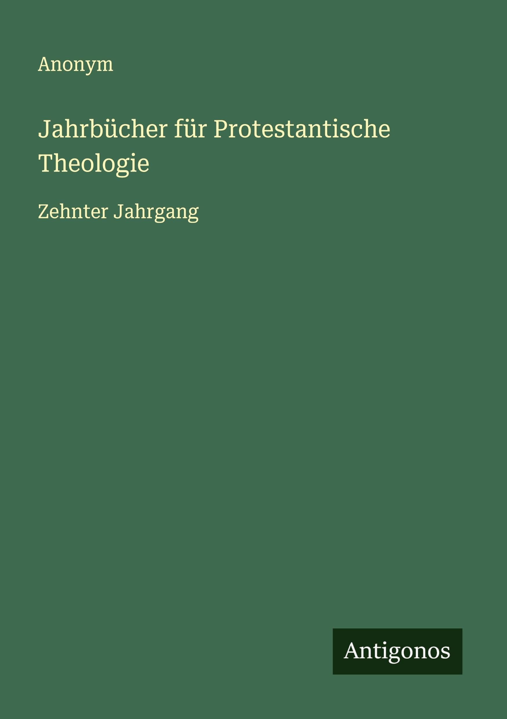 Jahrbücher für Protestantische Theologie Classics