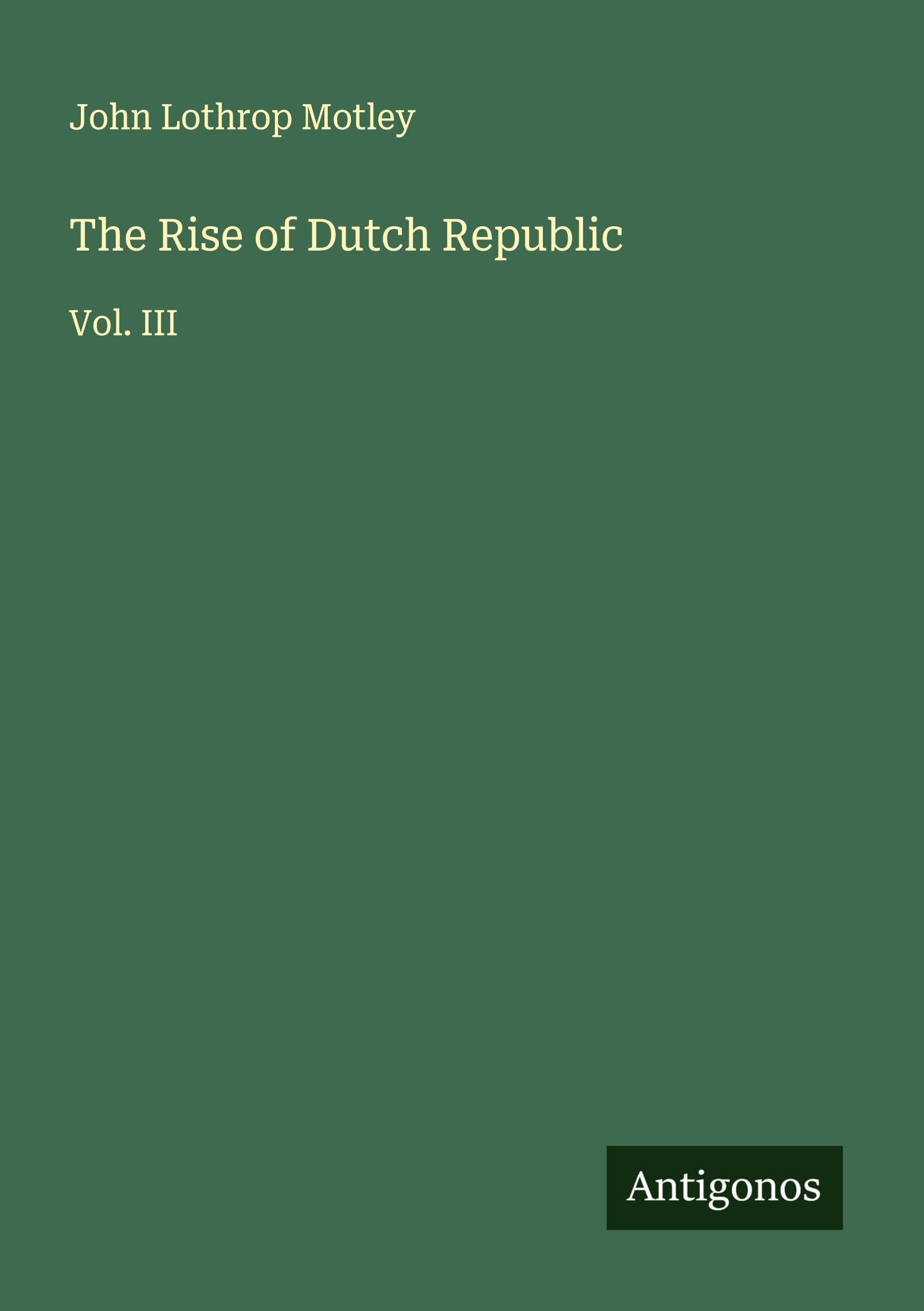 The Rise of Dutch Republic Classics