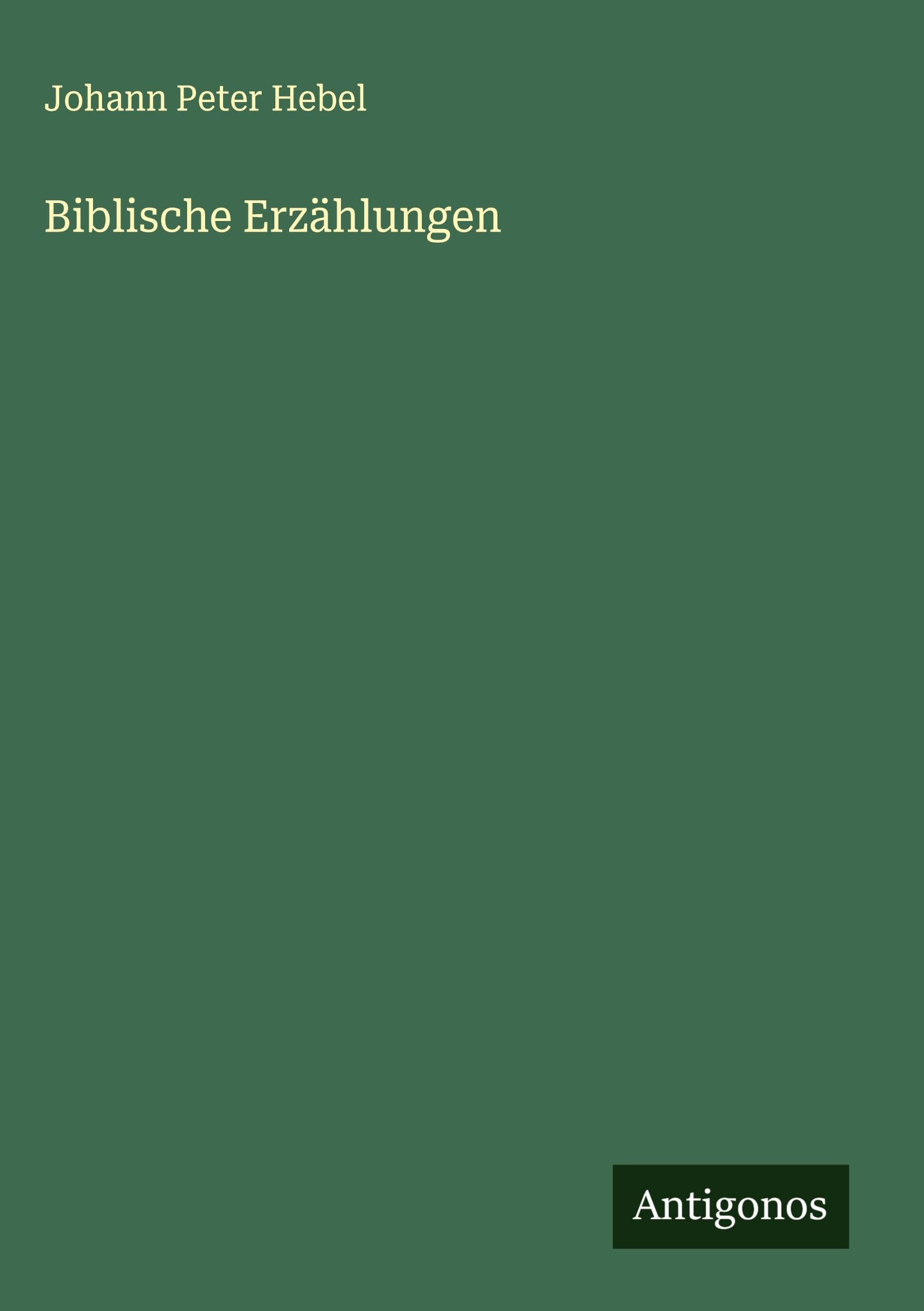 Biblische Erzählungen Classics