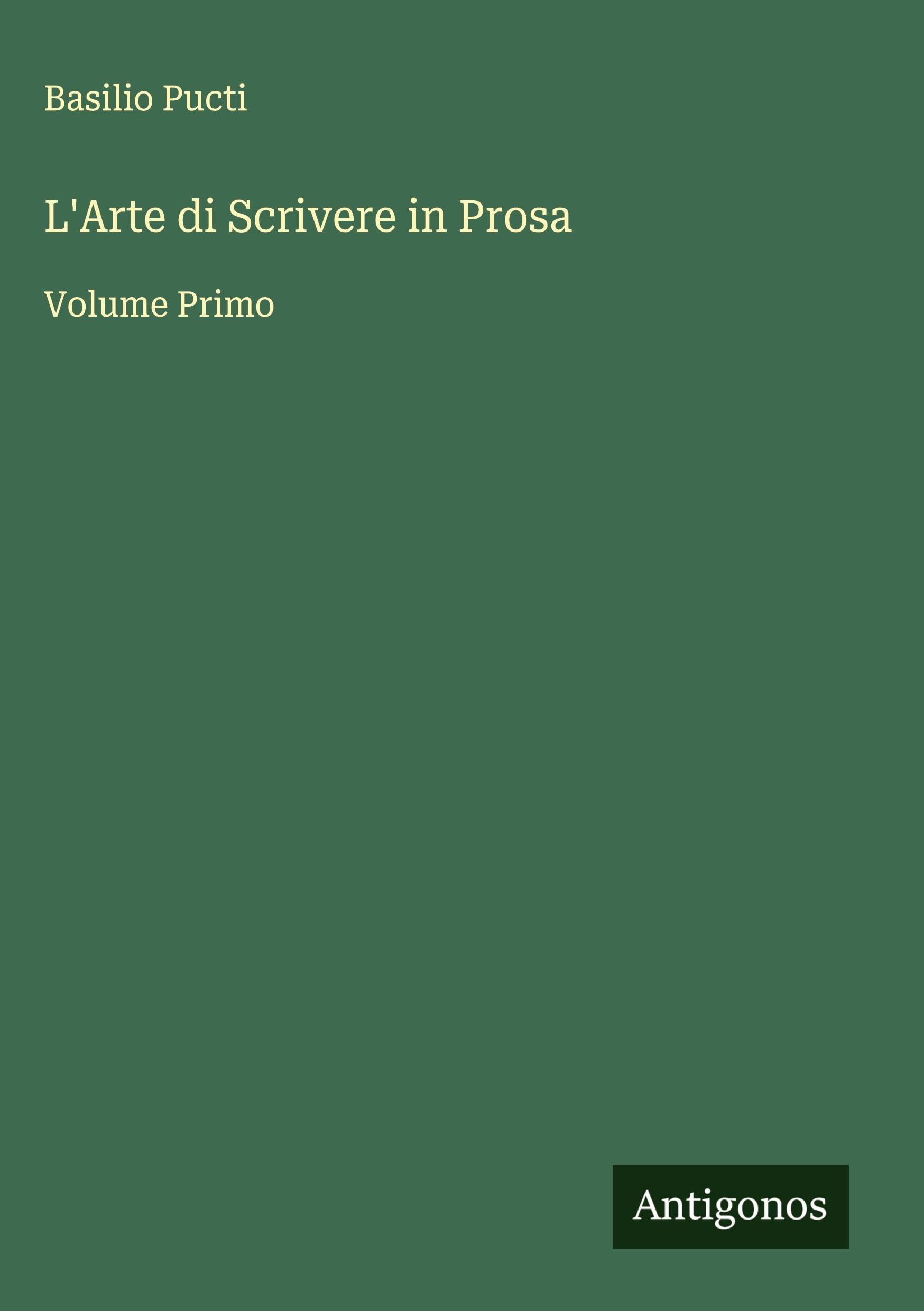 L'Arte di Scrivere in Prosa Classics
