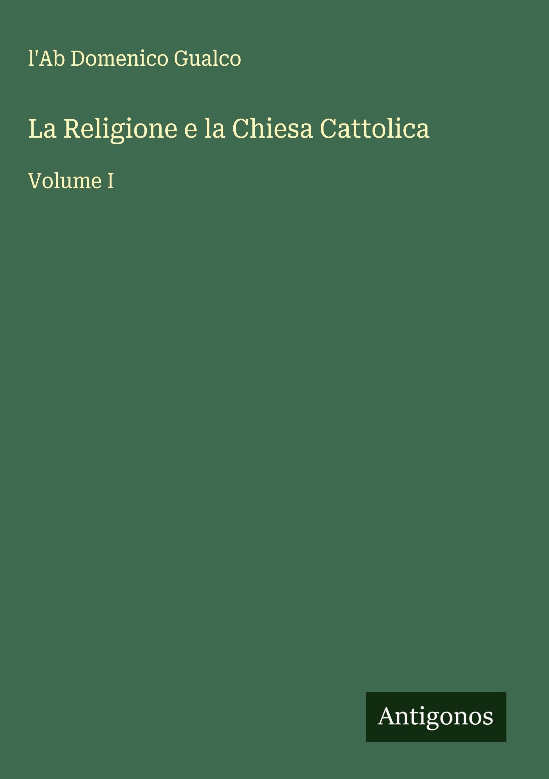 La Religione e la Chiesa Cattolica Classics