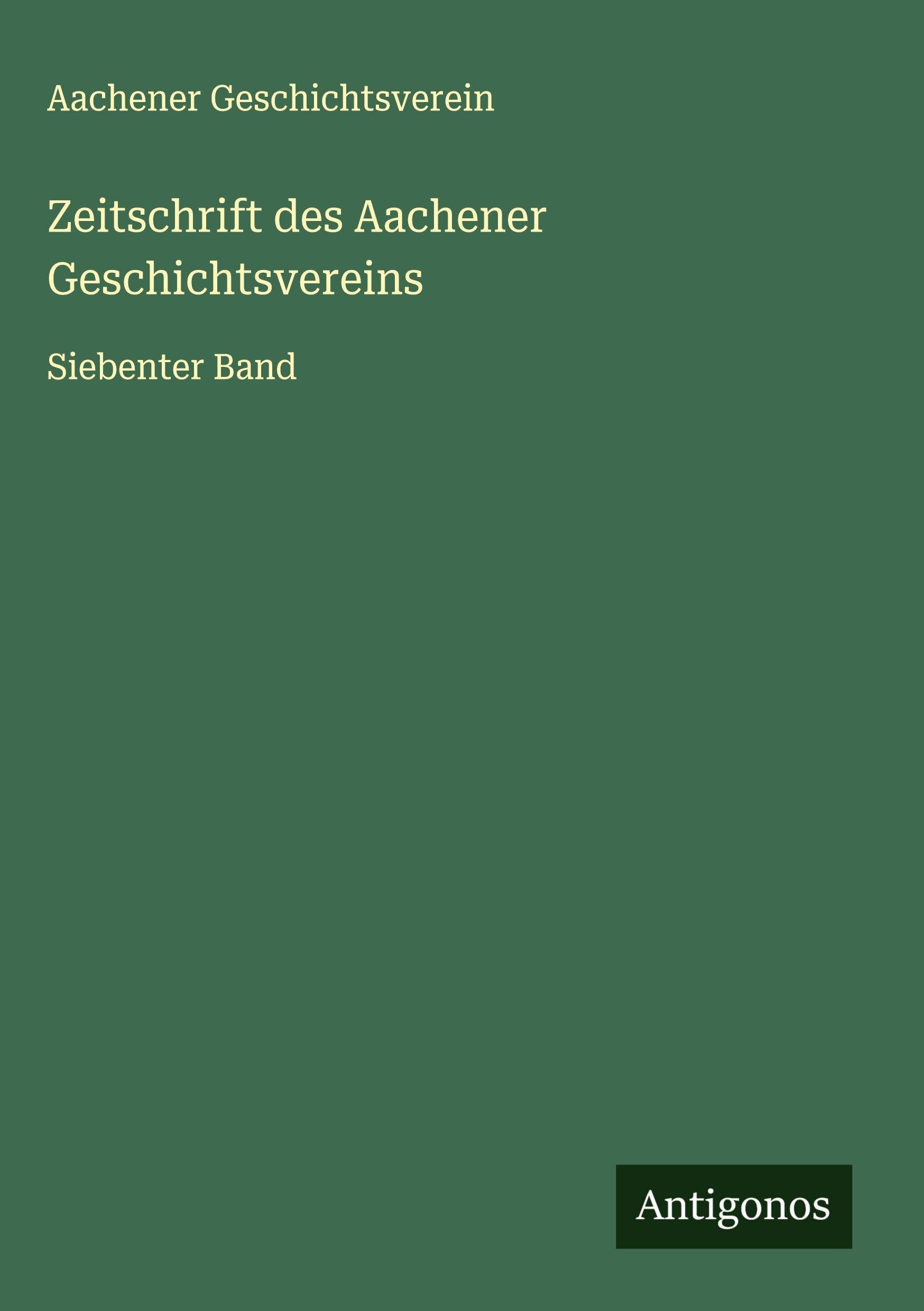 Zeitschrift des Aachener Geschichtsvereins Classics