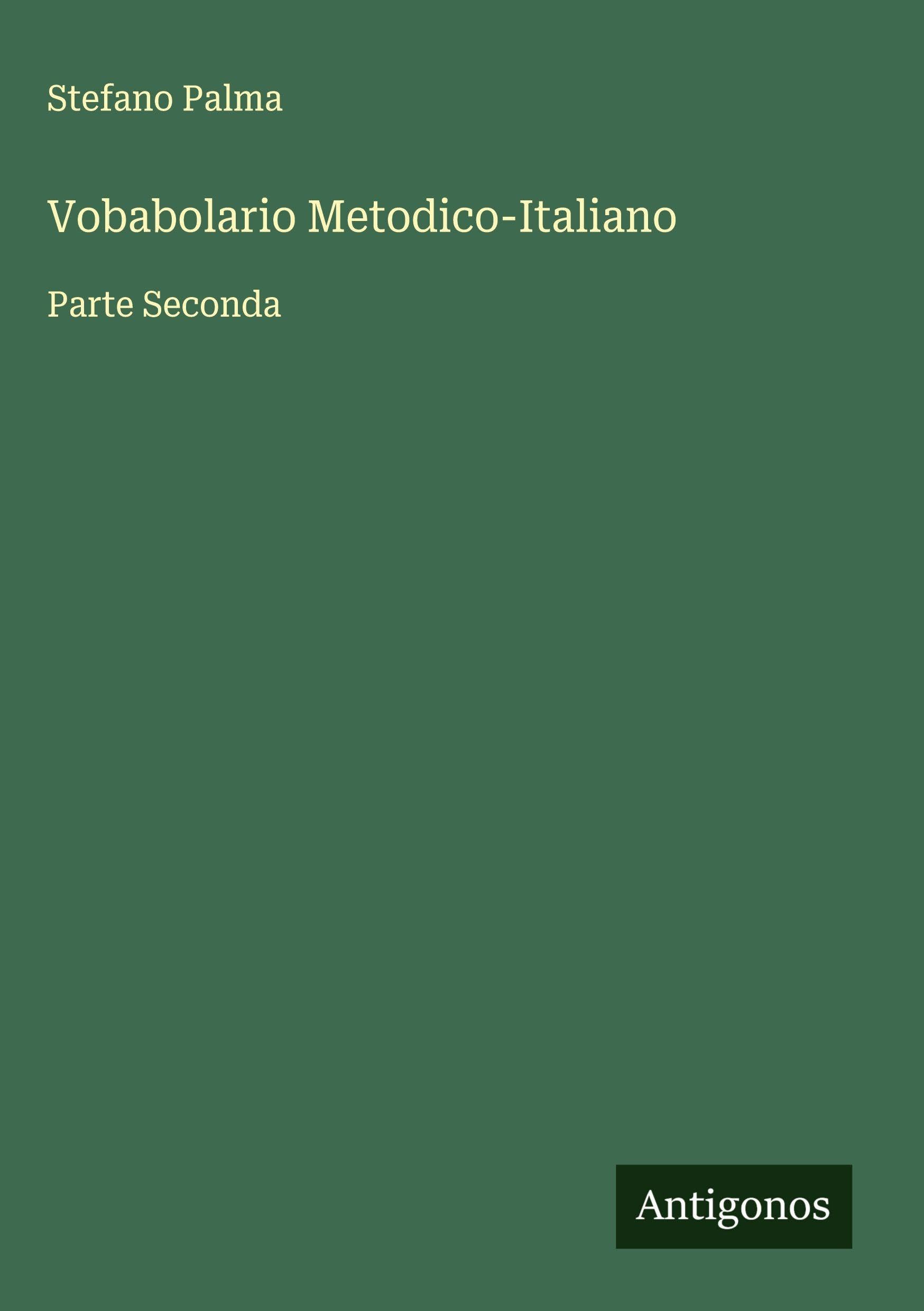 Vobabolario Metodico-Italiano Classics