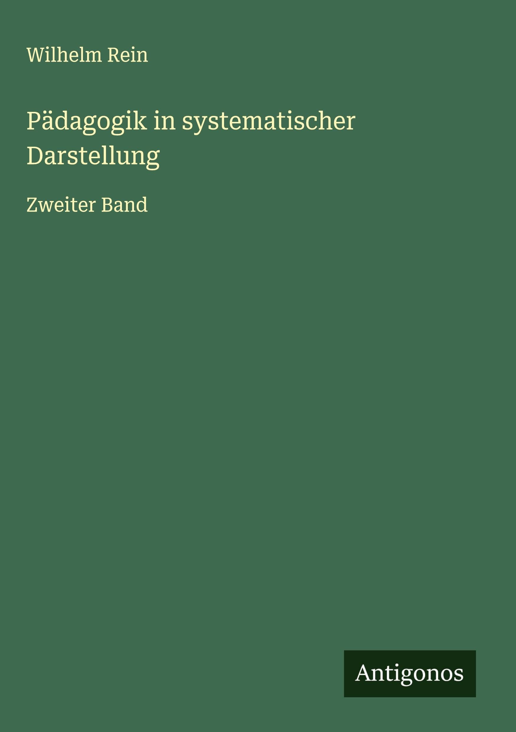 Pädagogik in systematischer Darstellung Classics