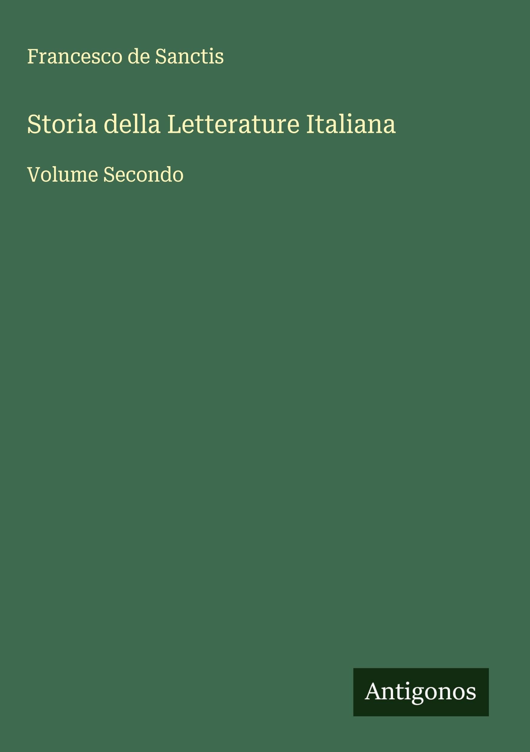 Storia della Letterature Italiana Classics