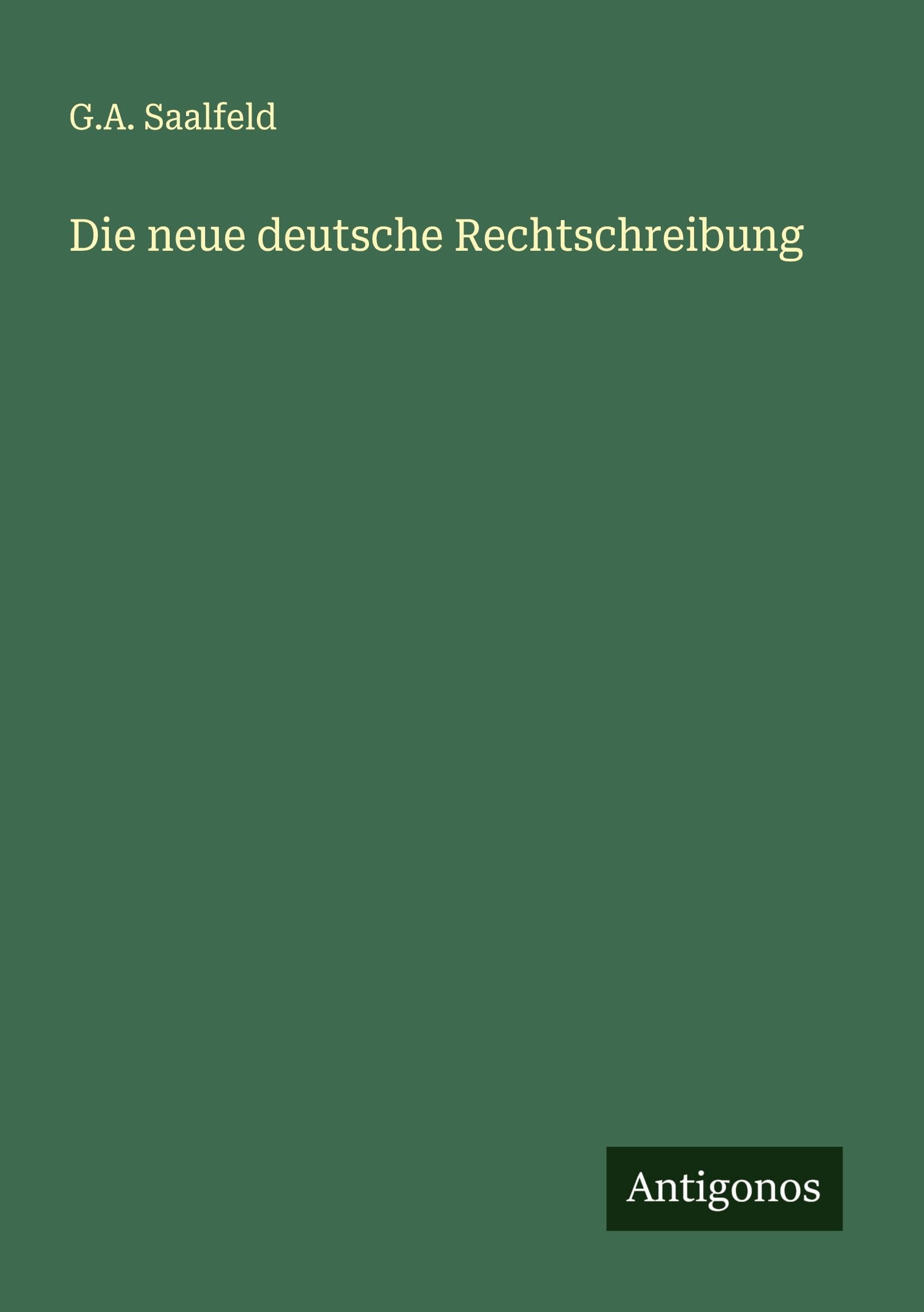 Die neue deutsche Rechtschreibung Classics