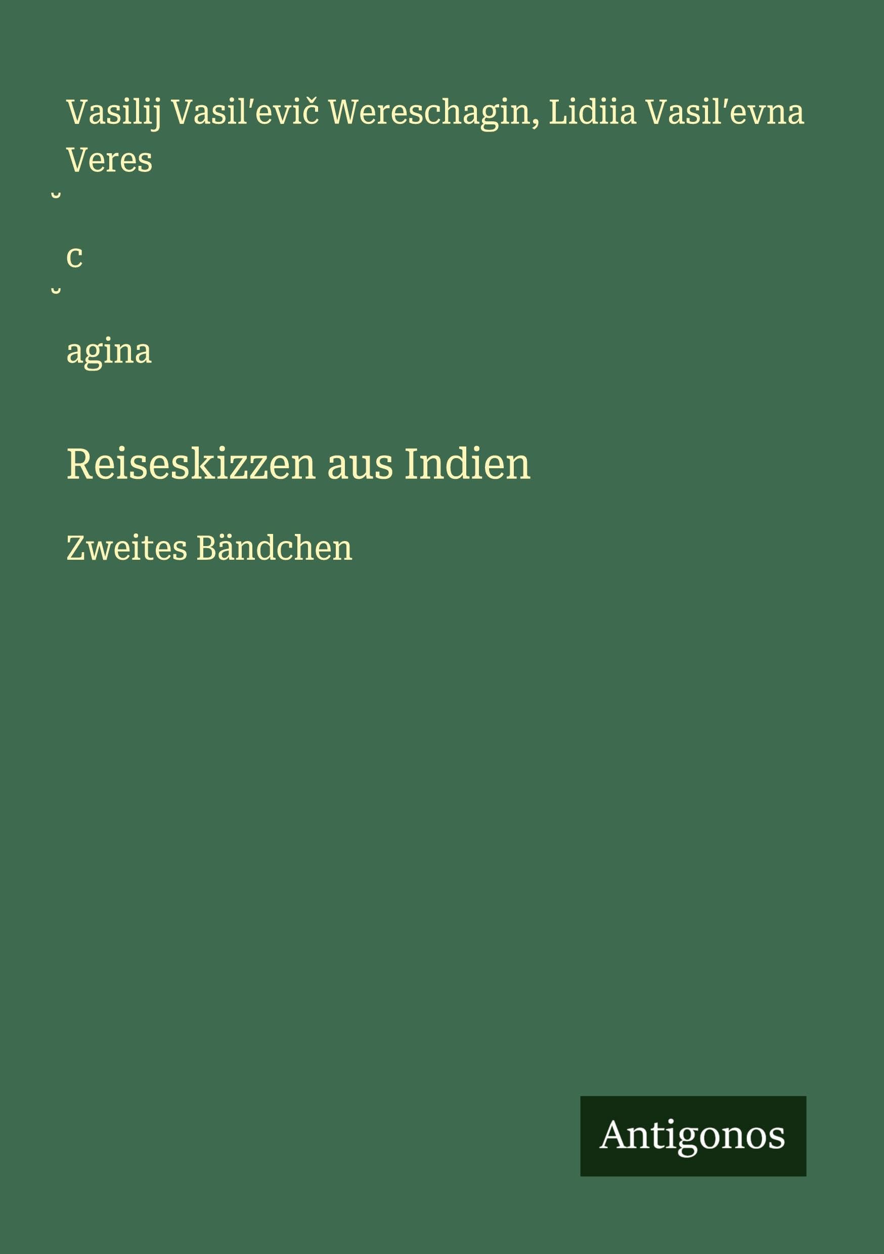 Reiseskizzen aus Indien Classics