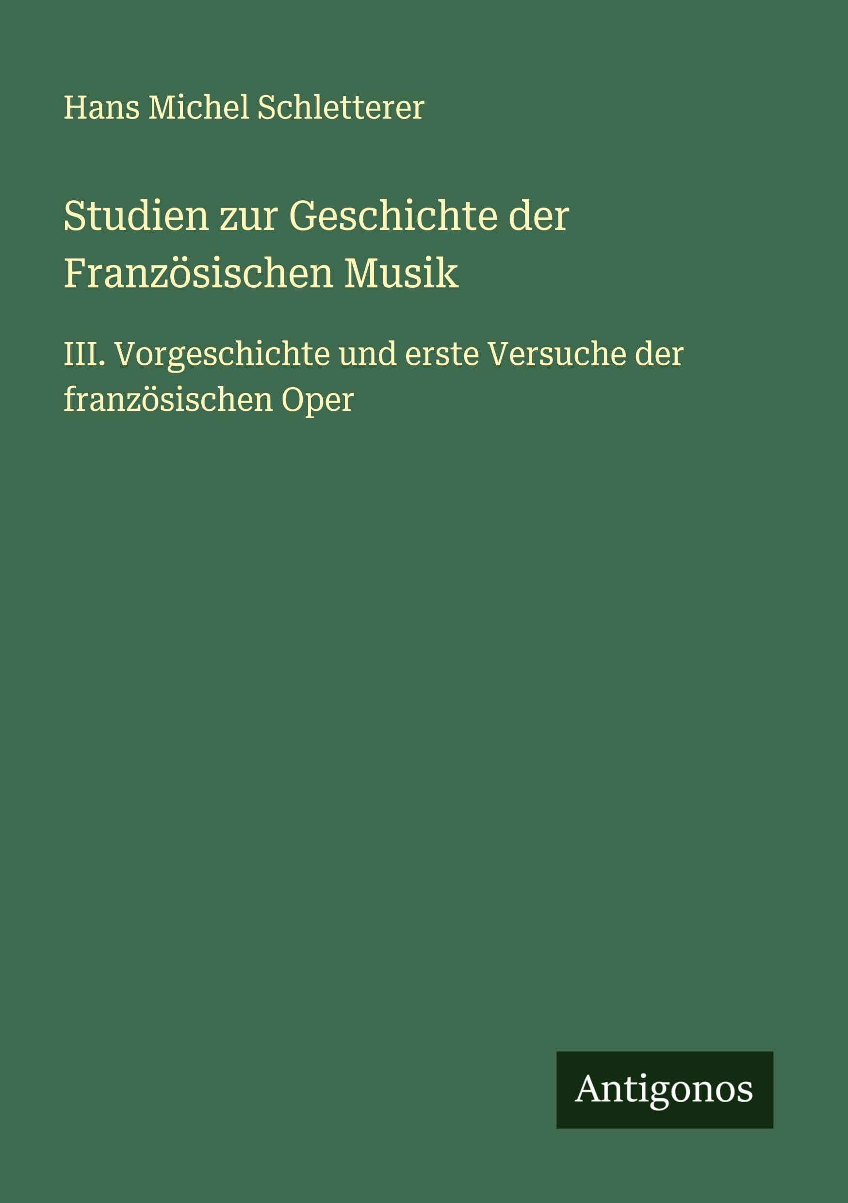 Studien zur Geschichte der Französischen Musik Classics