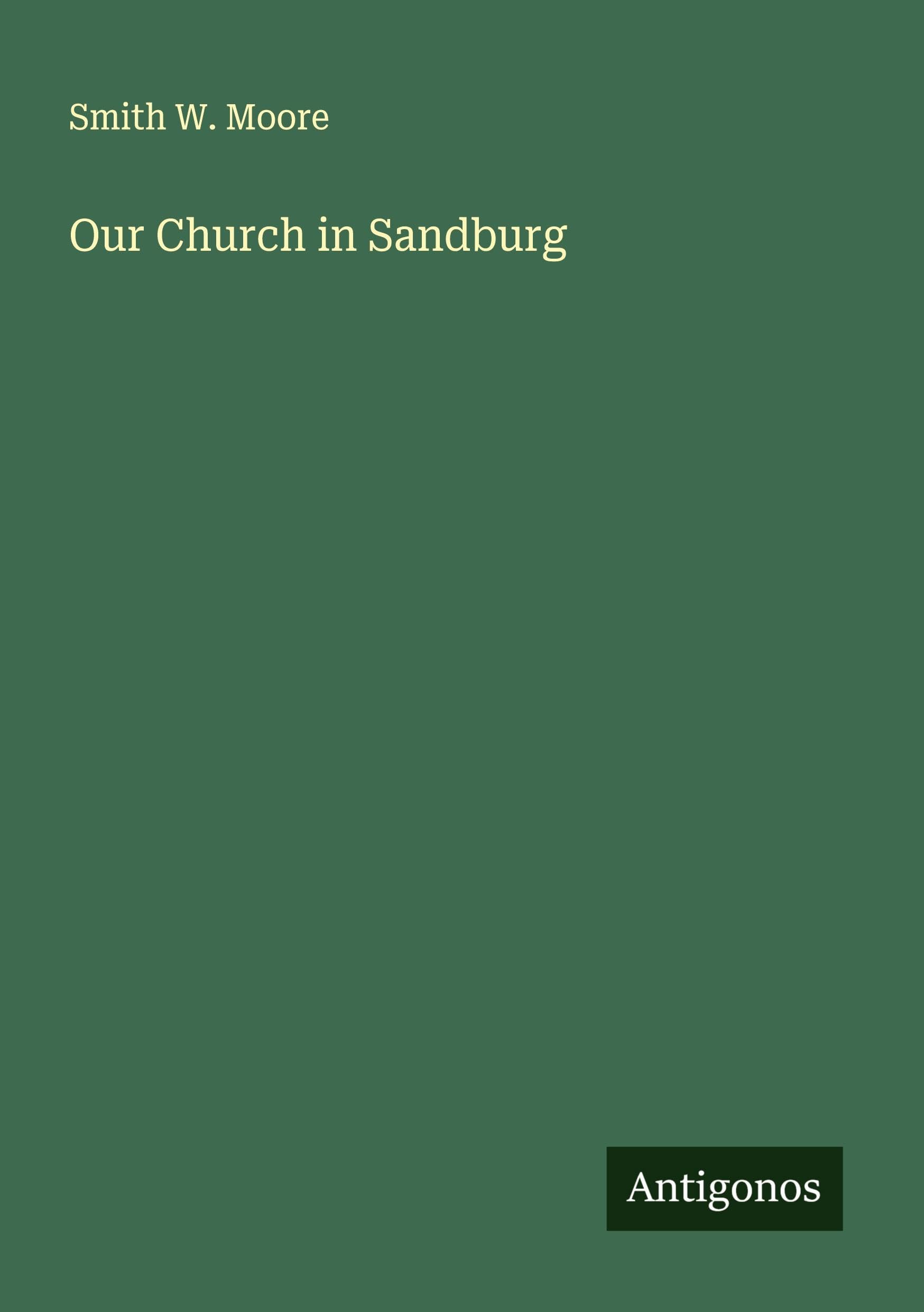 Our Church in Sandburg Classics
