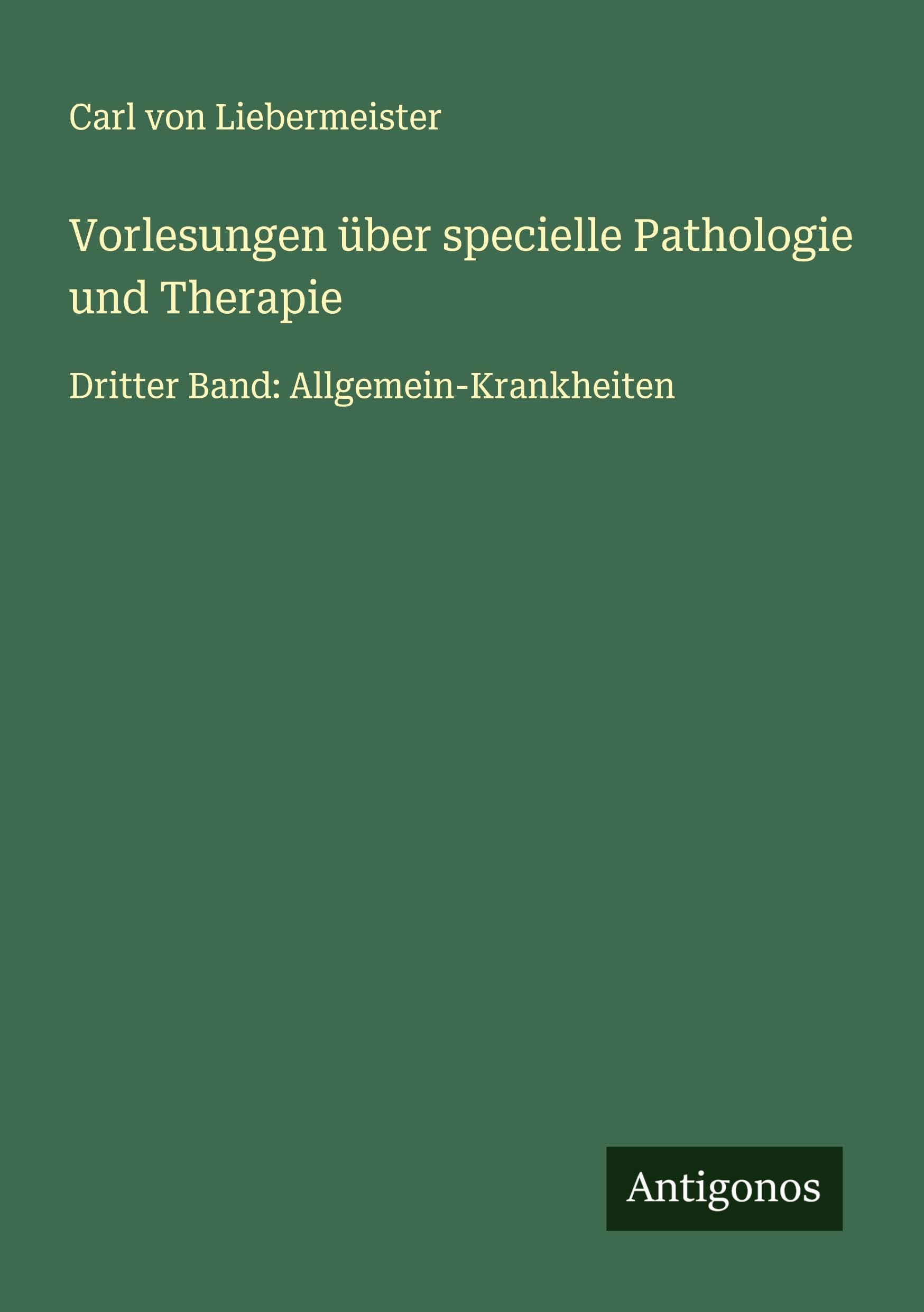 Vorlesungen über specielle Pathologie und Therapie Classics