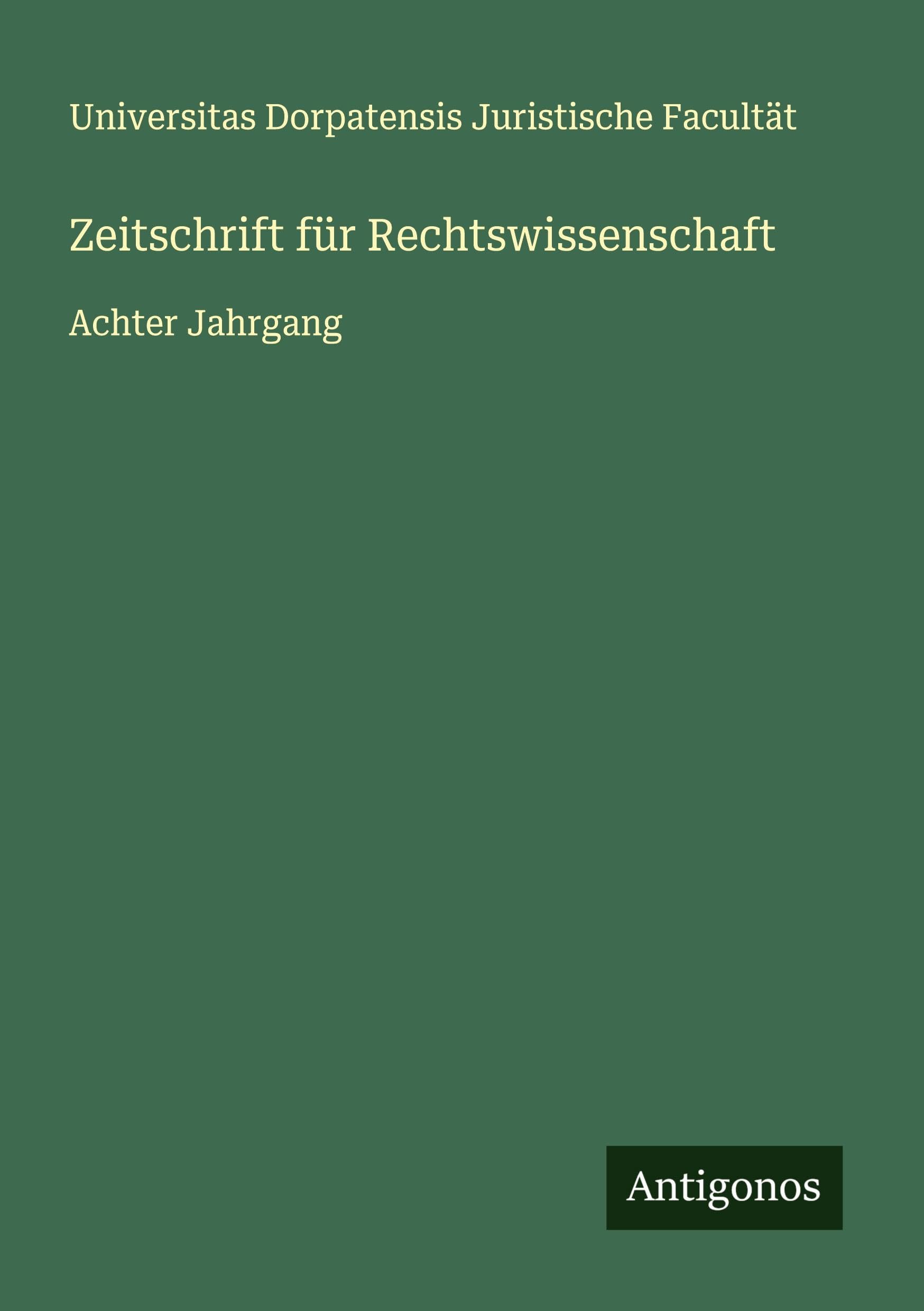 Zeitschrift für Rechtswissenschaft Classics