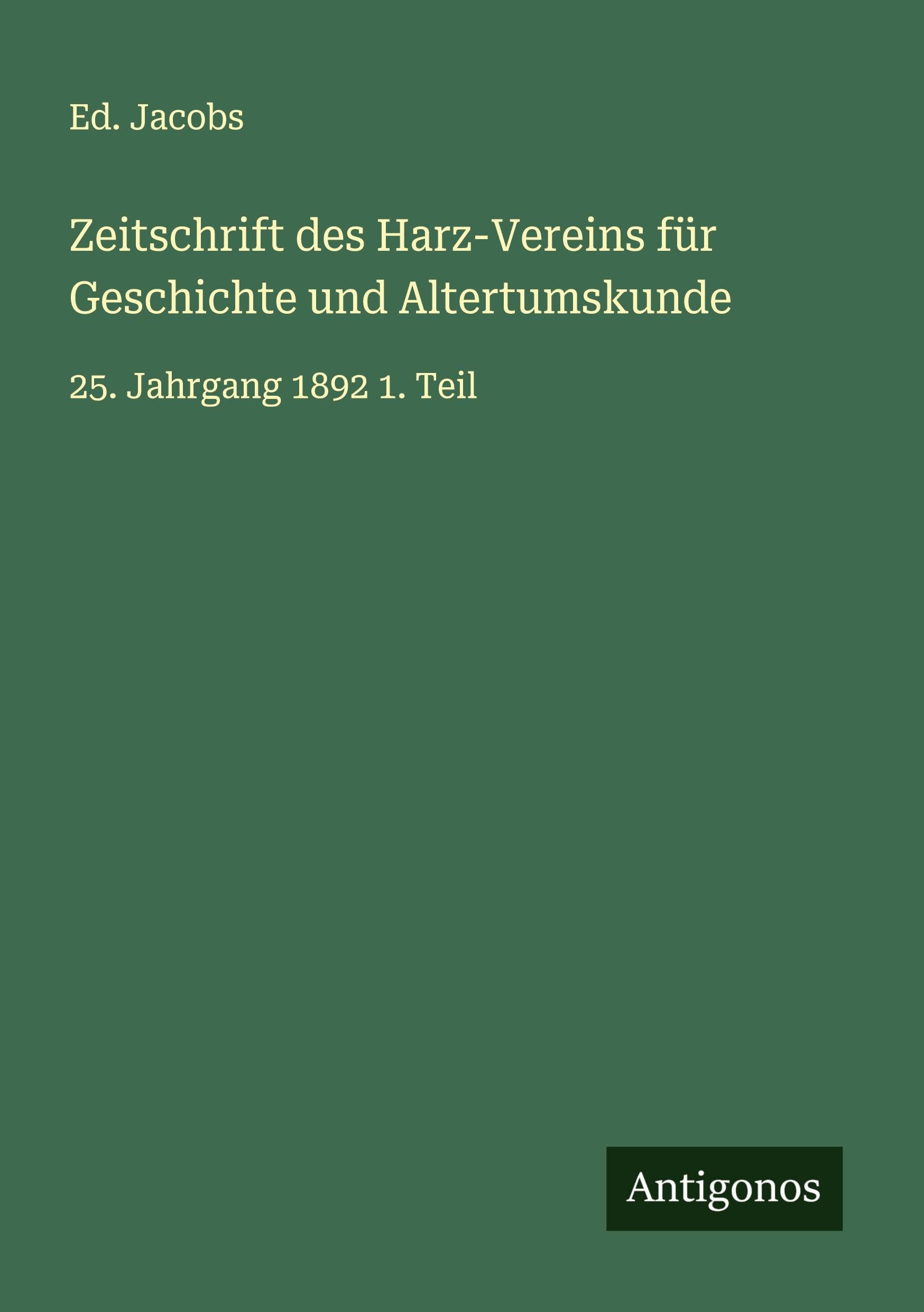 Zeitschrift des Harz-Vereins für Geschichte und Altertumskunde Classics