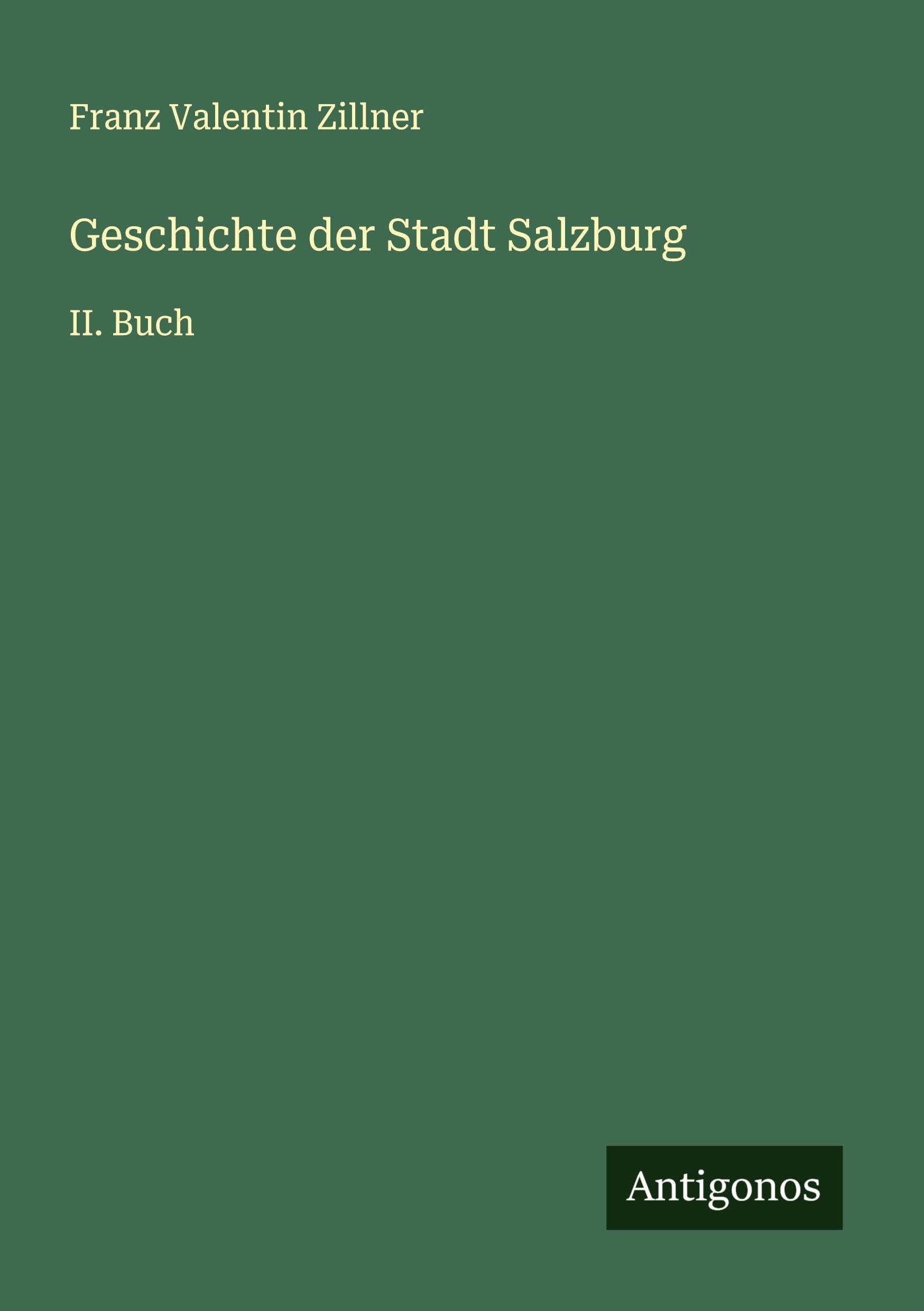 Geschichte der Stadt Salzburg Classics