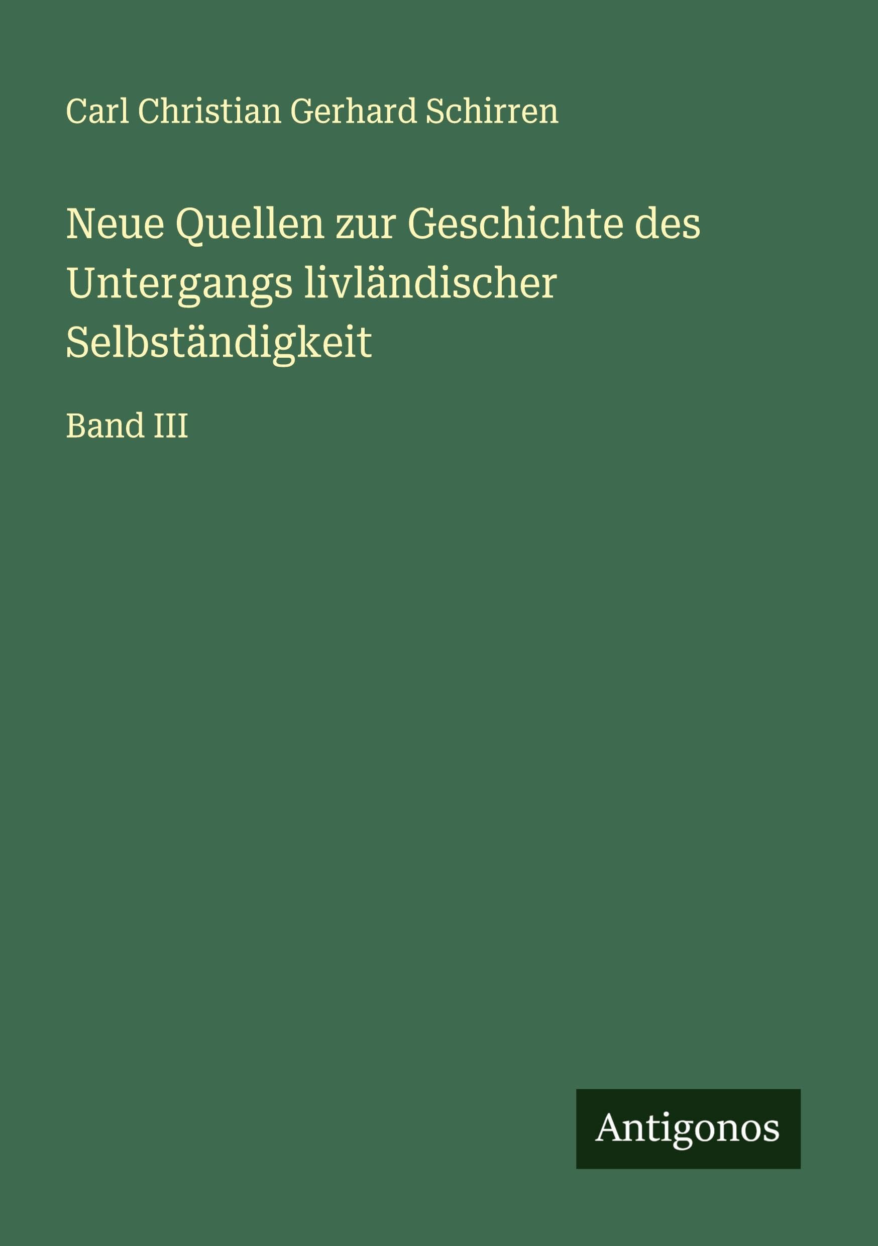 Neue Quellen zur Geschichte des Untergangs livländischer Selbständigkeit Classics