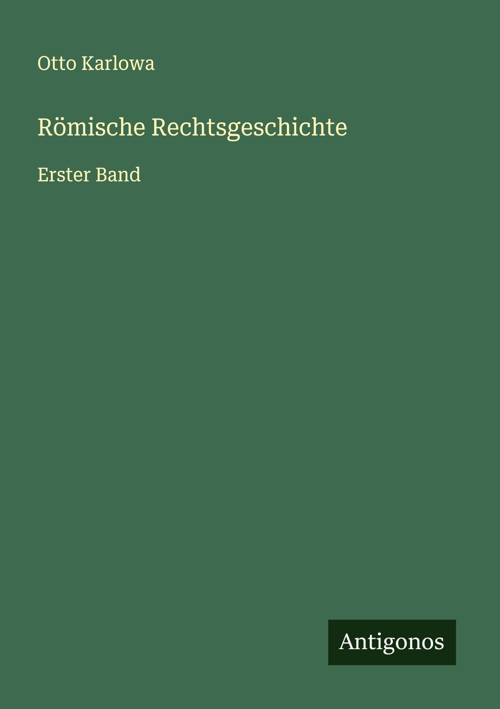 Römische Rechtsgeschichte Classics