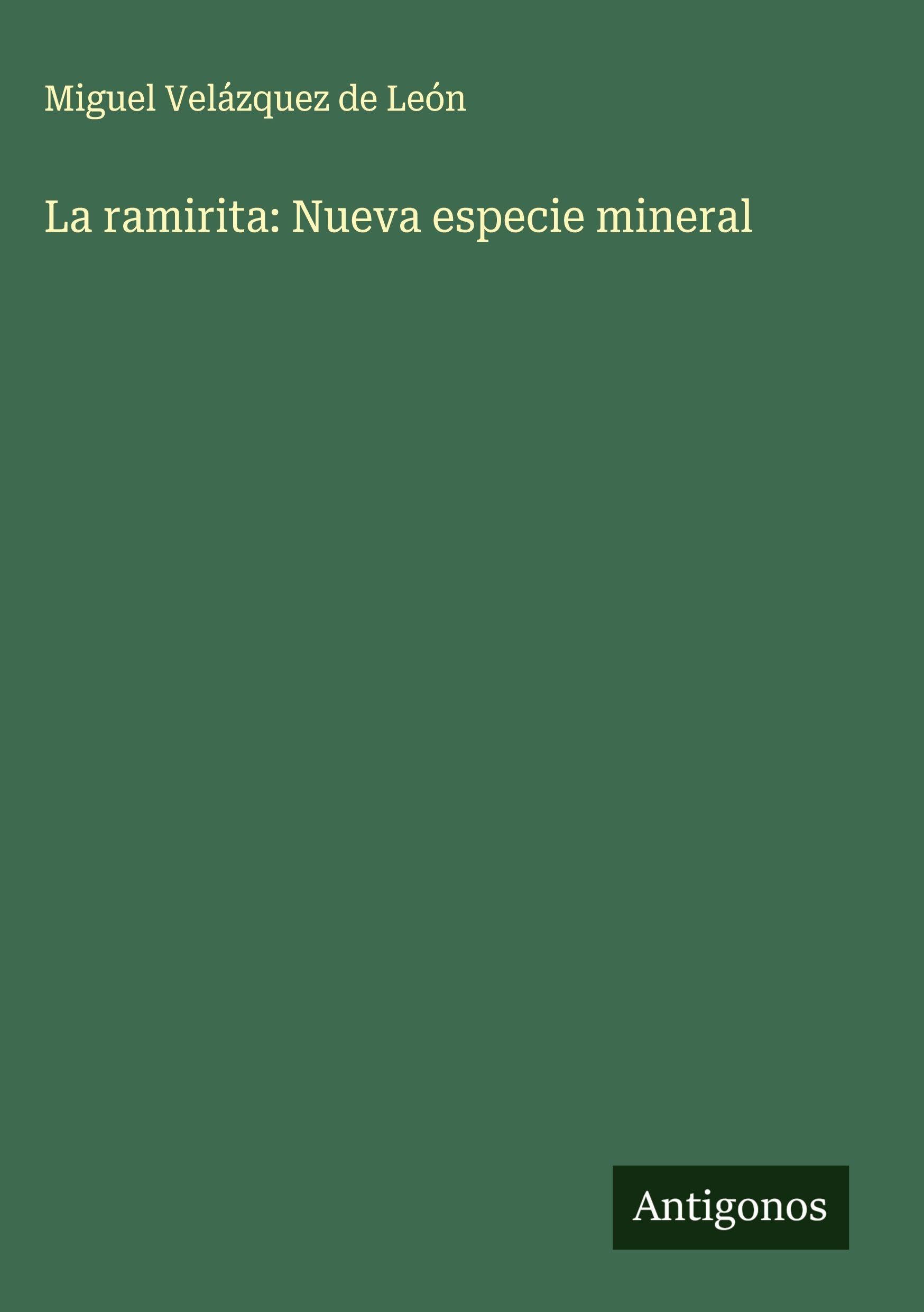 La ramirita: Nueva especie mineral Classics