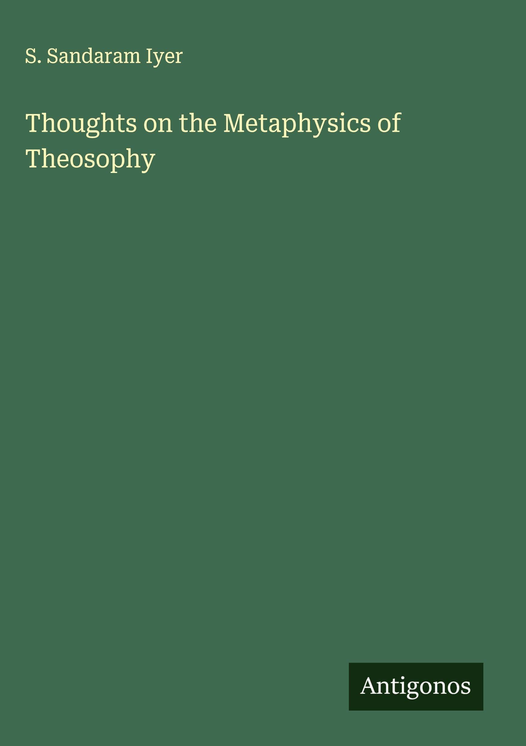 Thoughts on the Metaphysics of Theosophy Classics