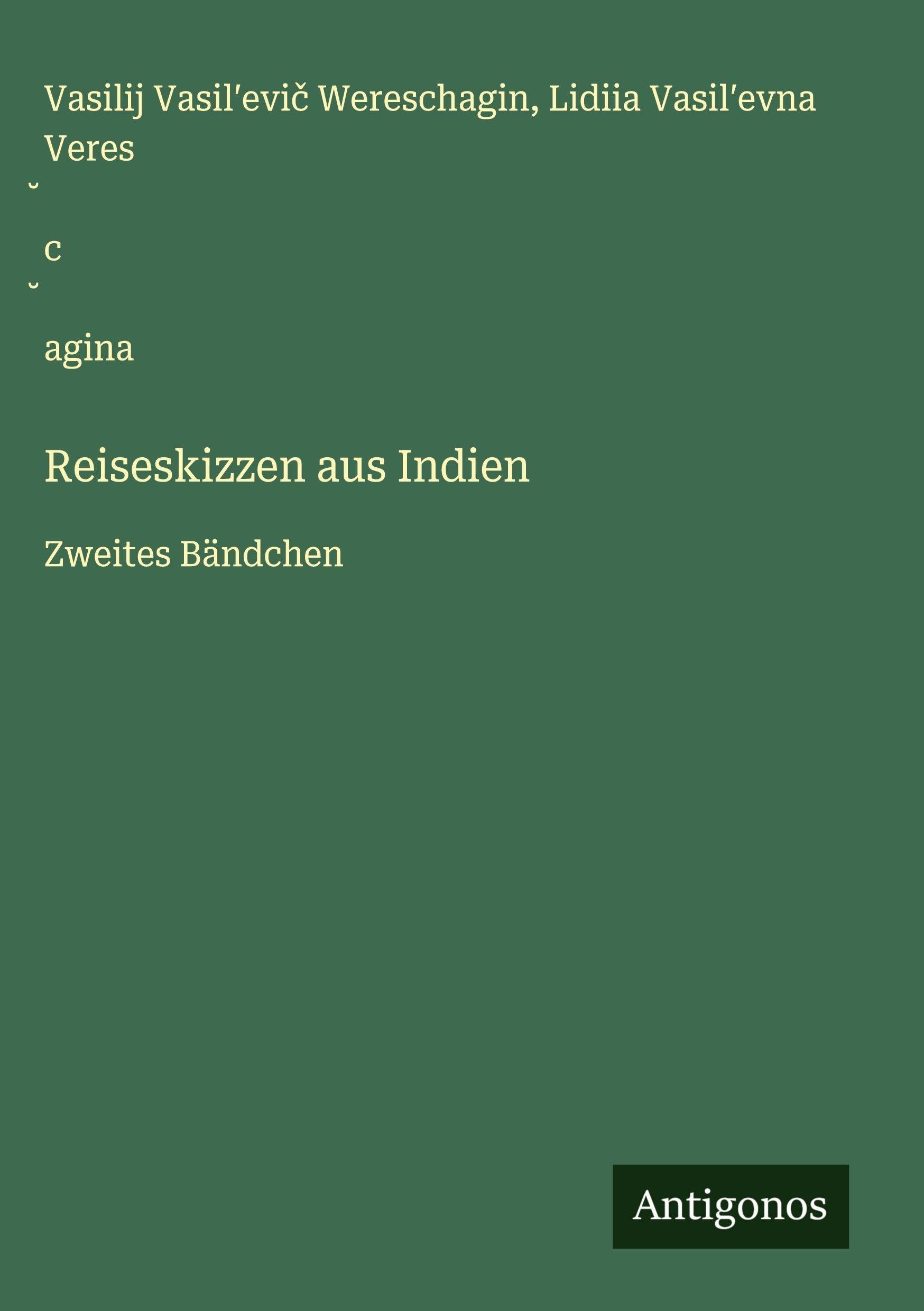 Reiseskizzen aus Indien Classics