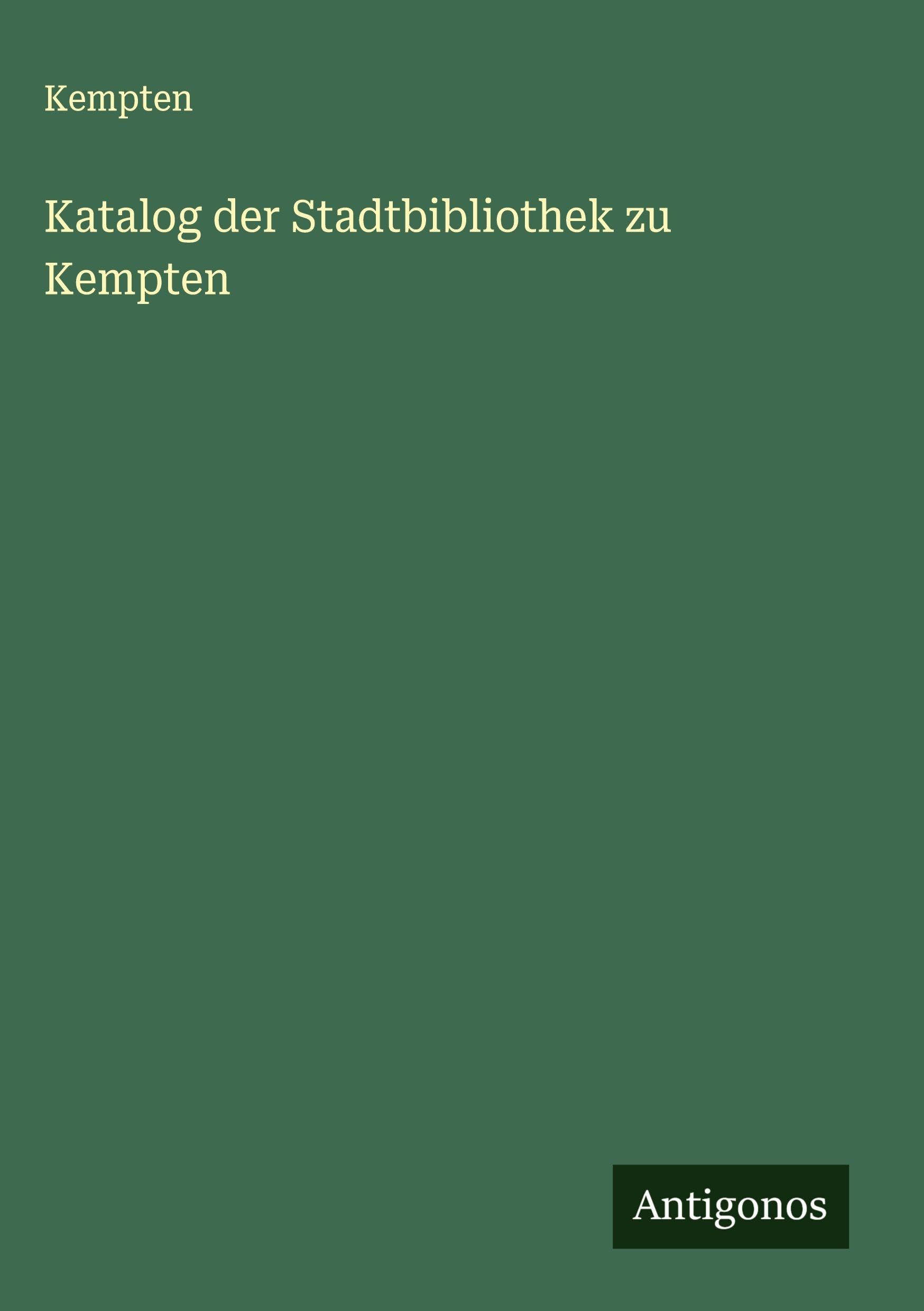Katalog der Stadtbibliothek zu Kempten Classics