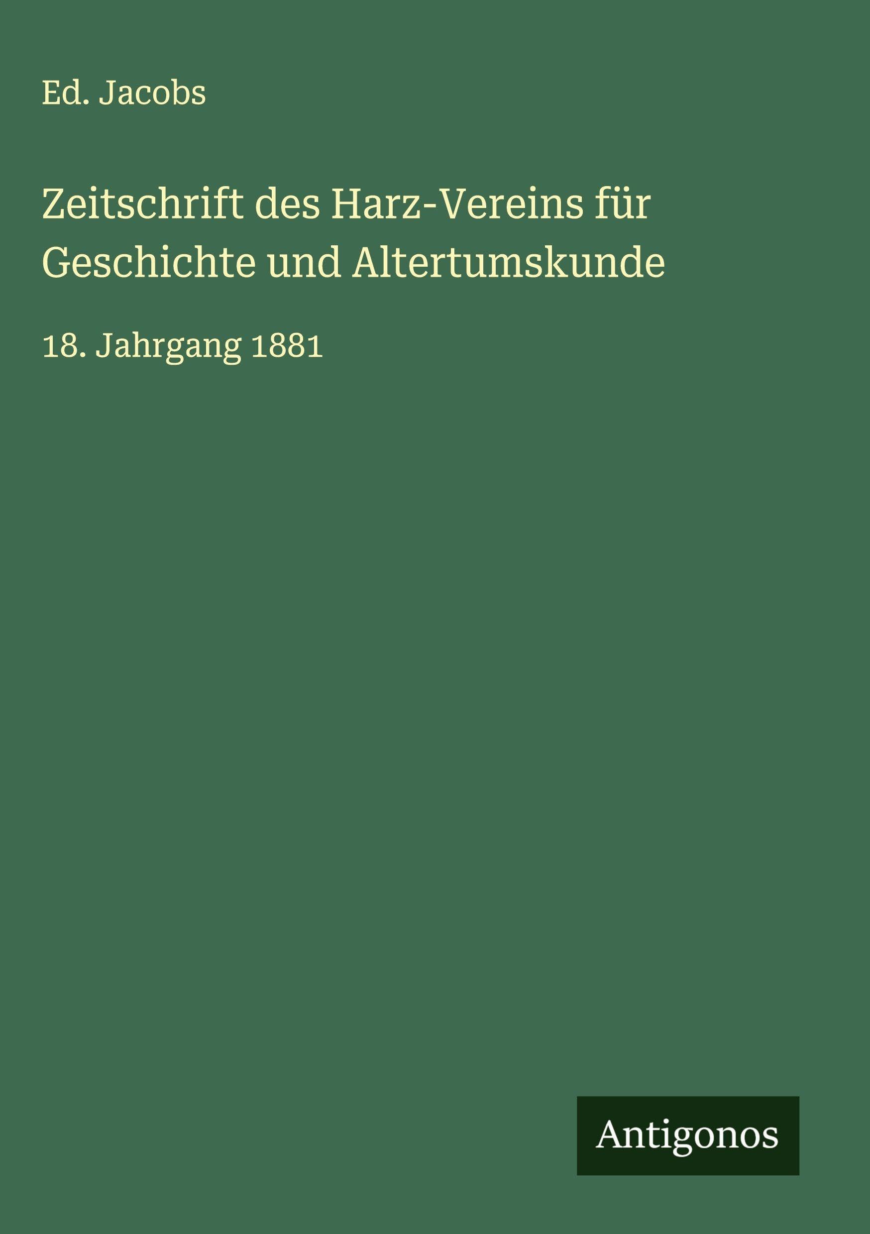 Zeitschrift des Harz-Vereins für Geschichte und Altertumskunde Classics
