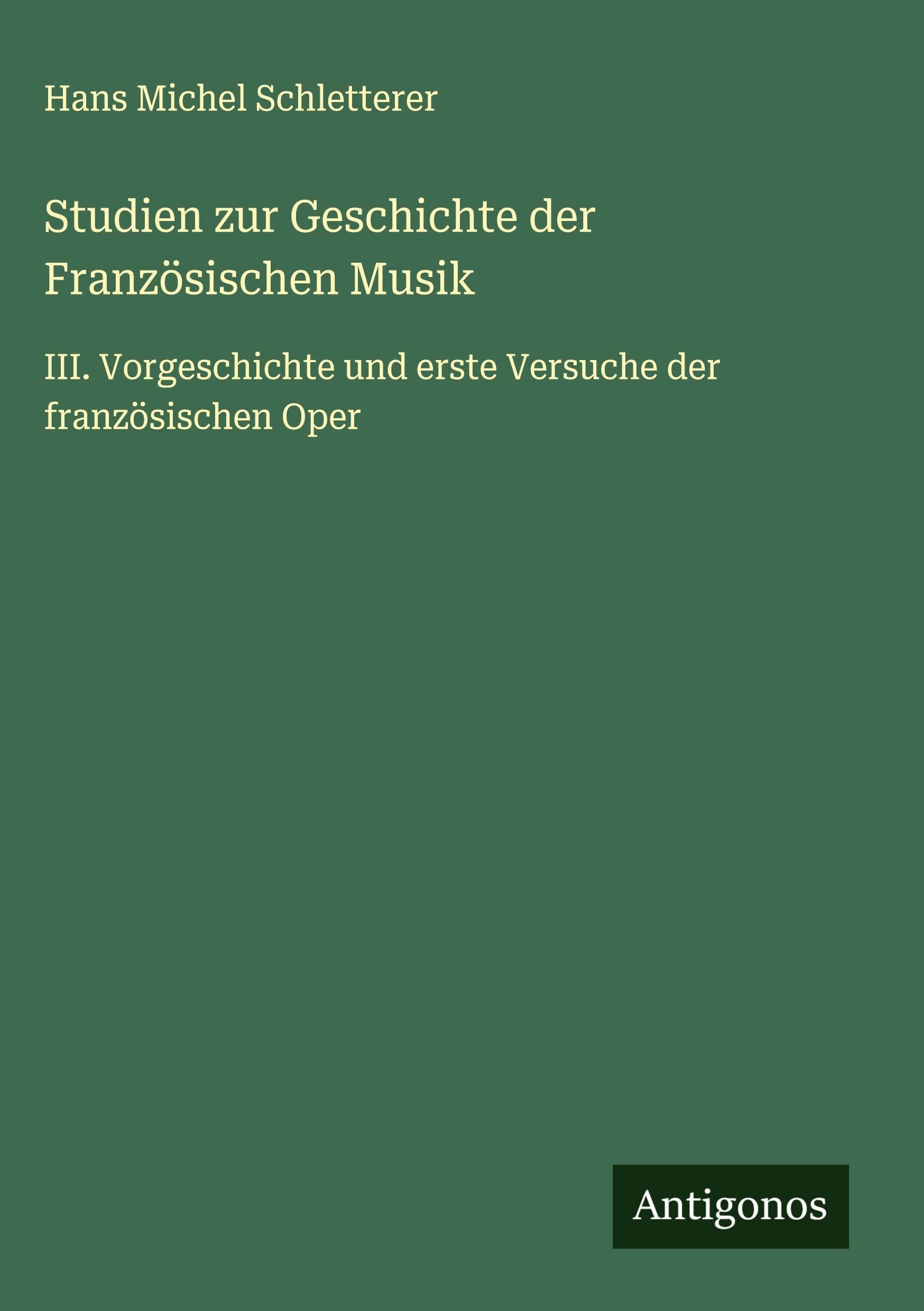 Studien zur Geschichte der Französischen Musik Classics