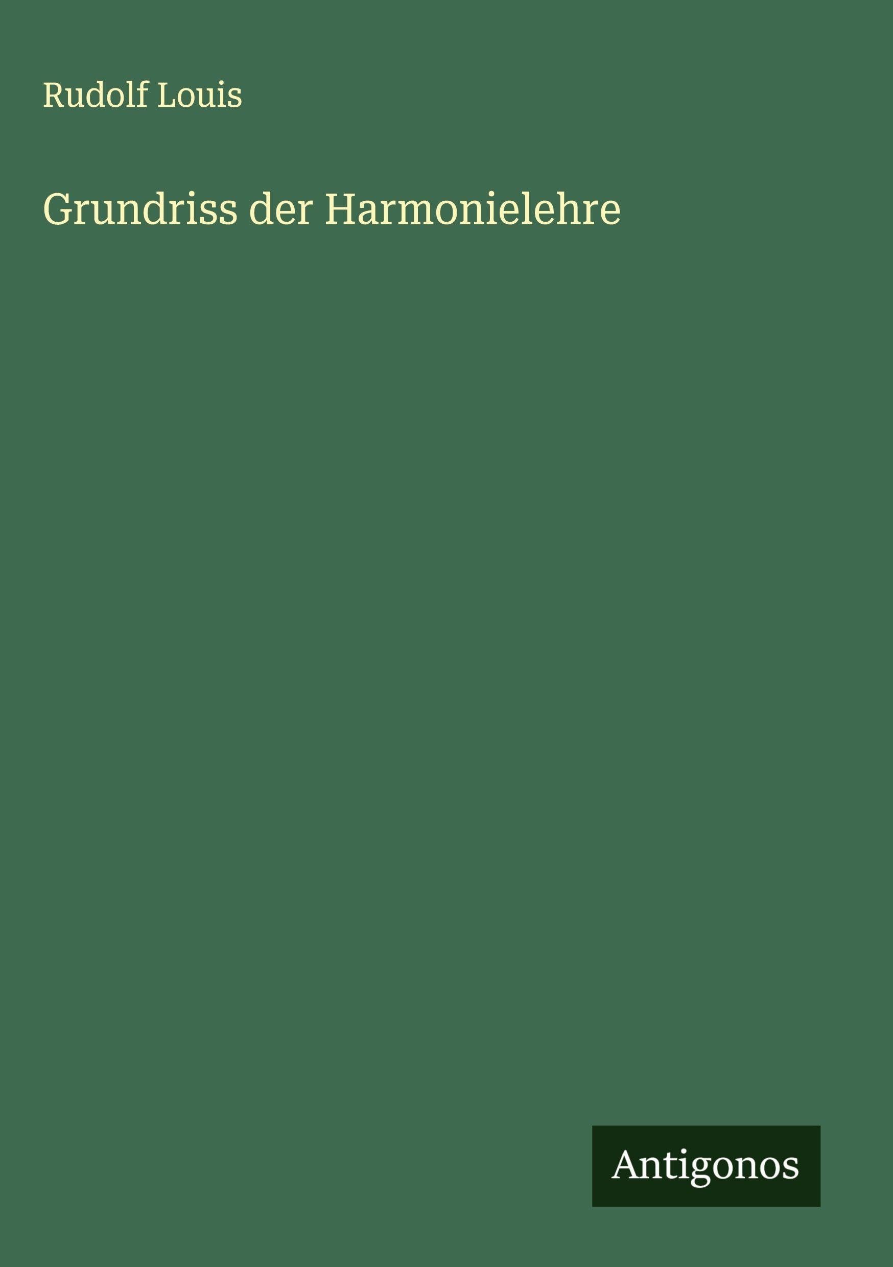 Grundriss der Harmonielehre Classics