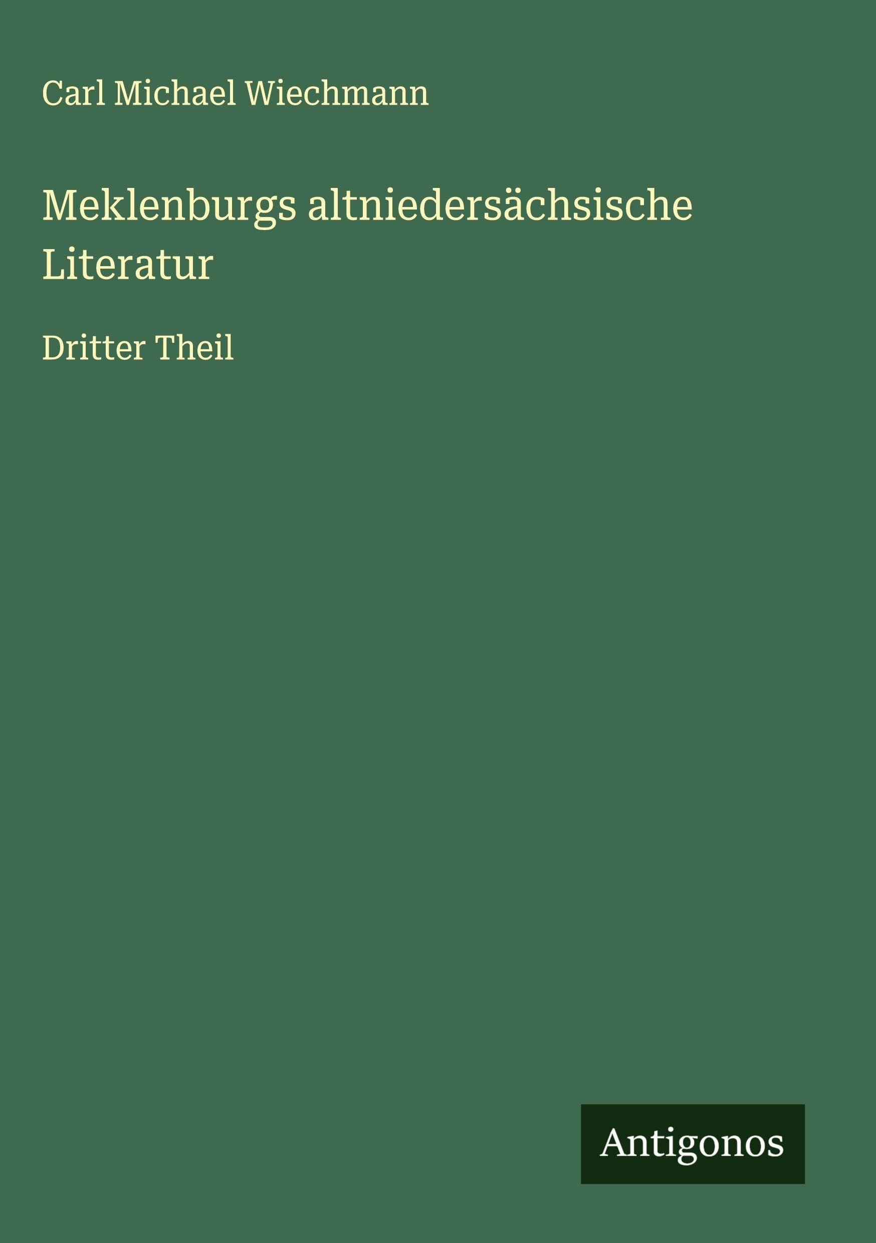 Meklenburgs altniedersächsische Literatur Classics