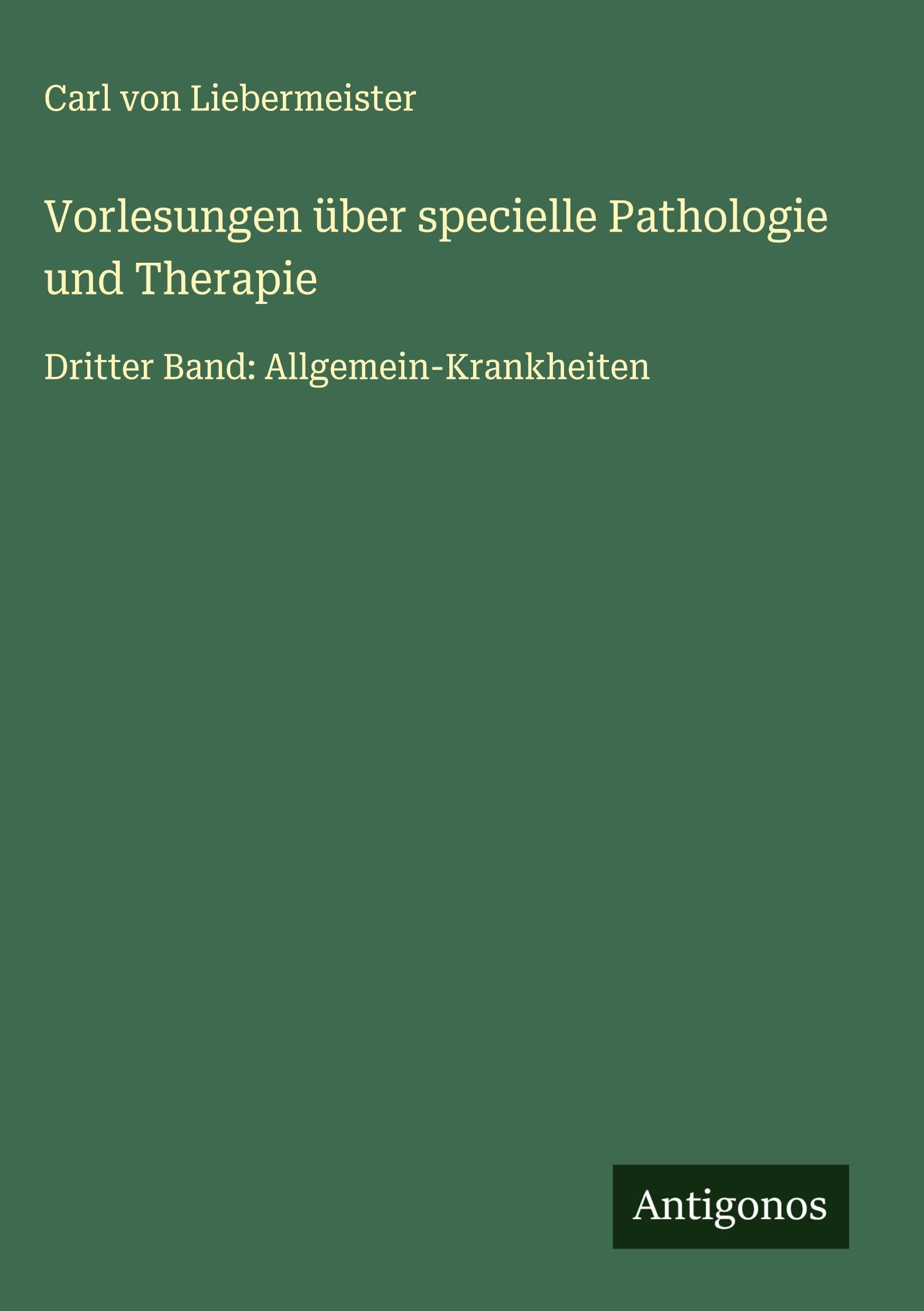 Vorlesungen über specielle Pathologie und Therapie Classics