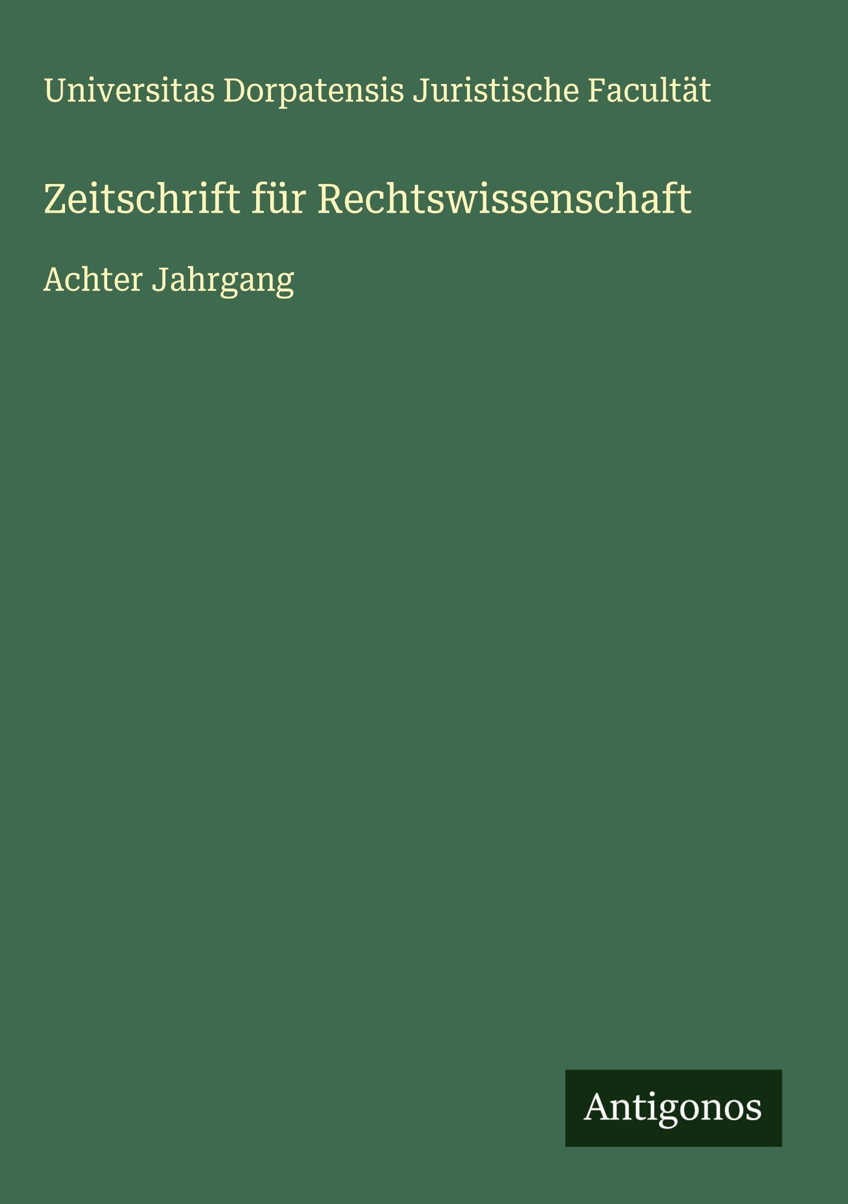 Zeitschrift für Rechtswissenschaft Classics