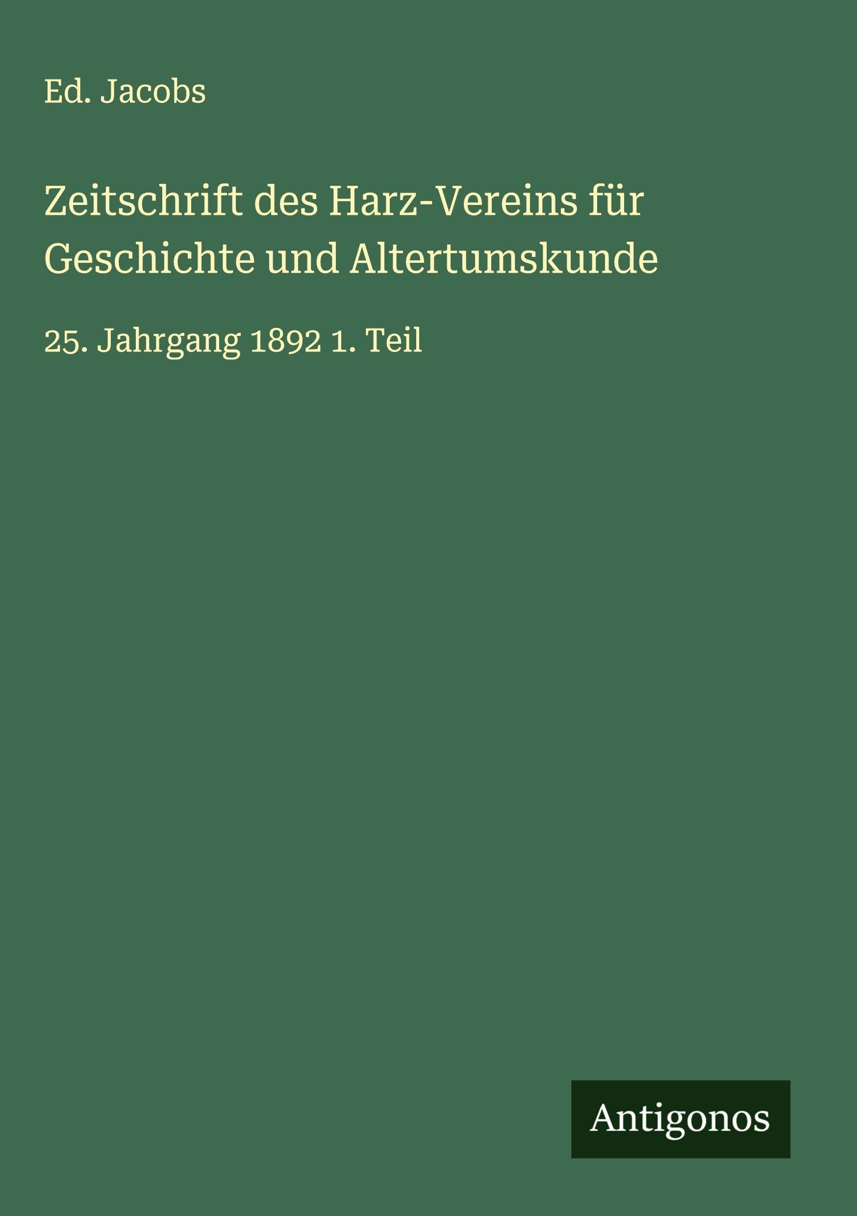 Zeitschrift des Harz-Vereins für Geschichte und Altertumskunde Classics
