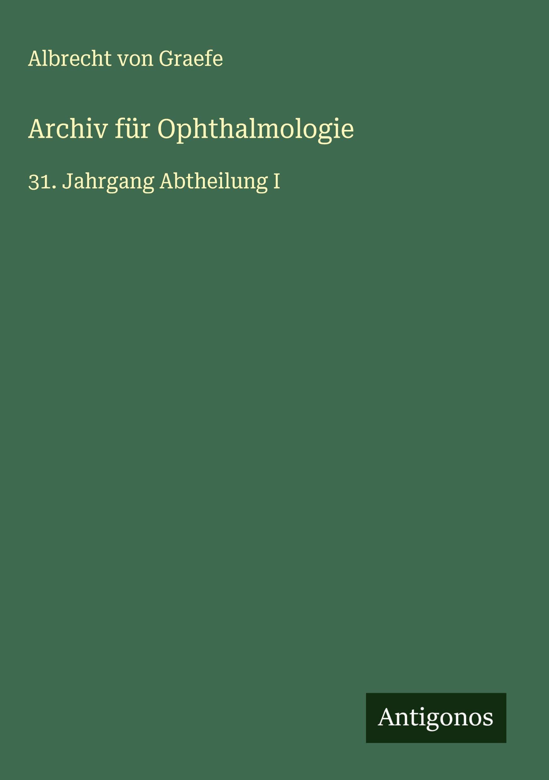 Archiv für Ophthalmologie Classics