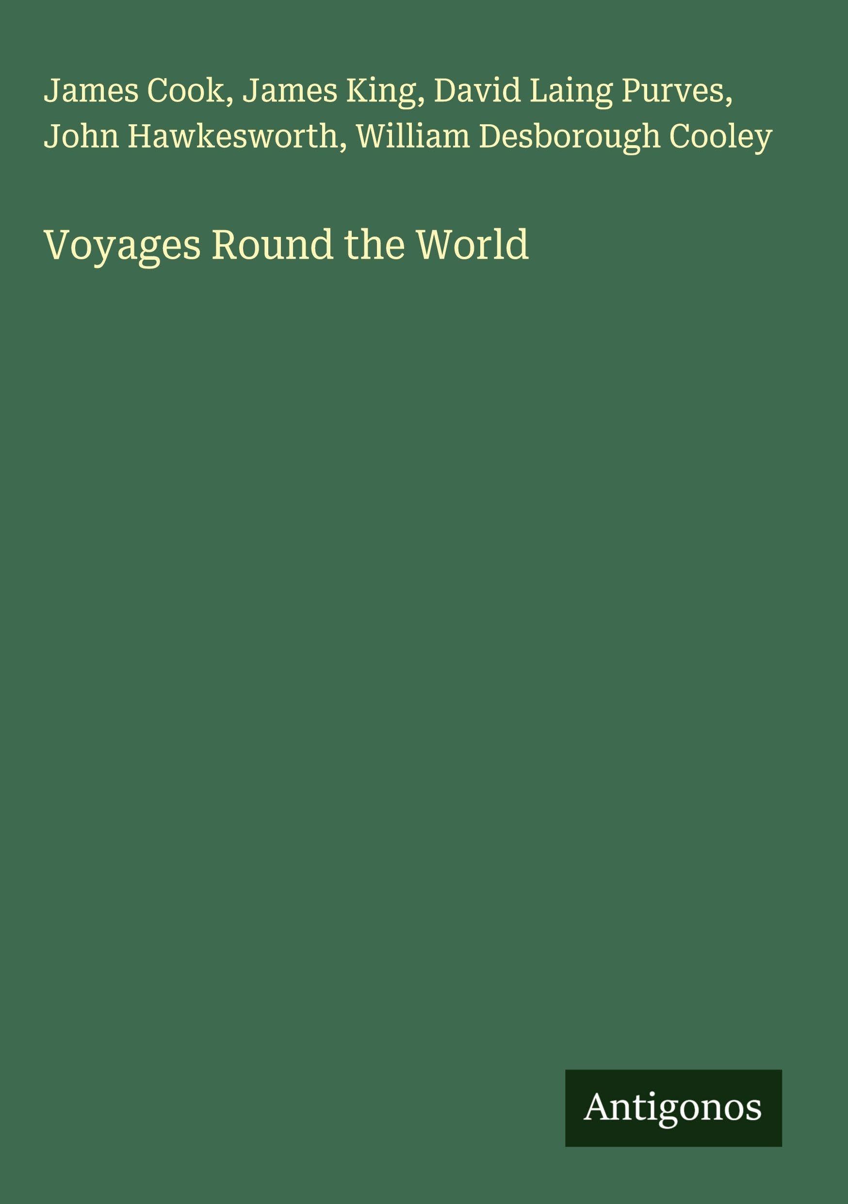 Voyages Round the World Classics