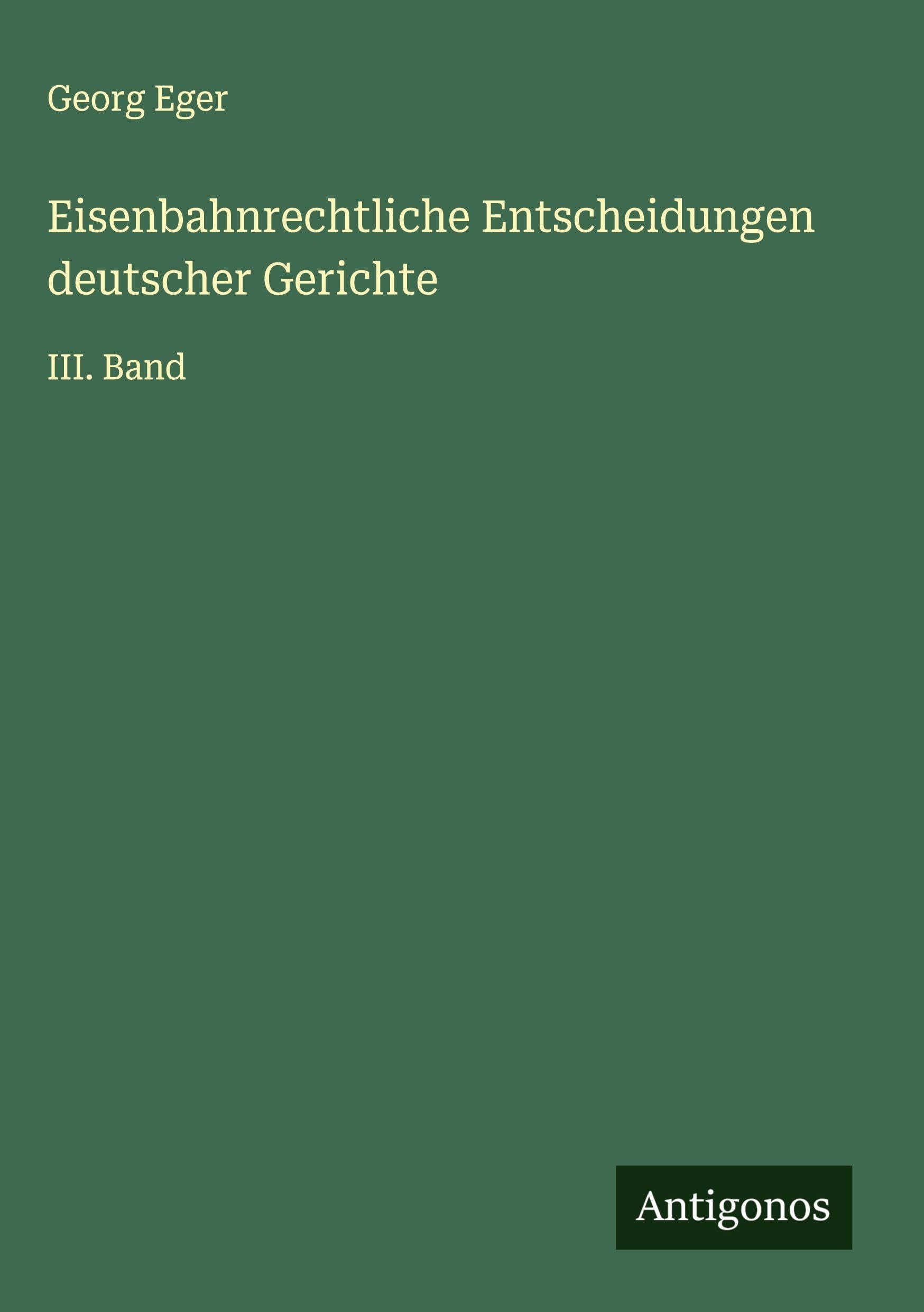 Eisenbahnrechtliche Entscheidungen deutscher Gerichte Classics