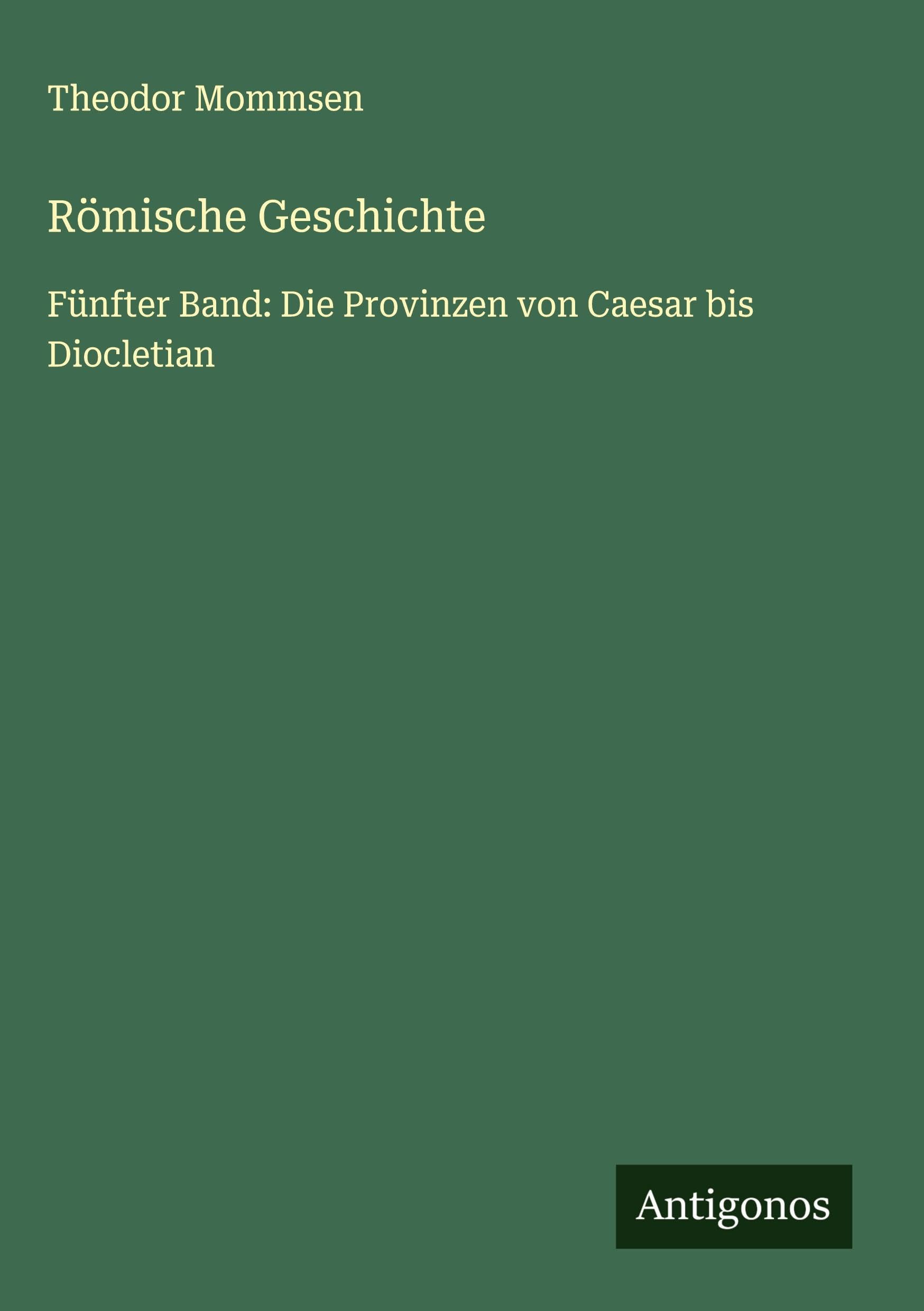 Römische Geschichte Classics