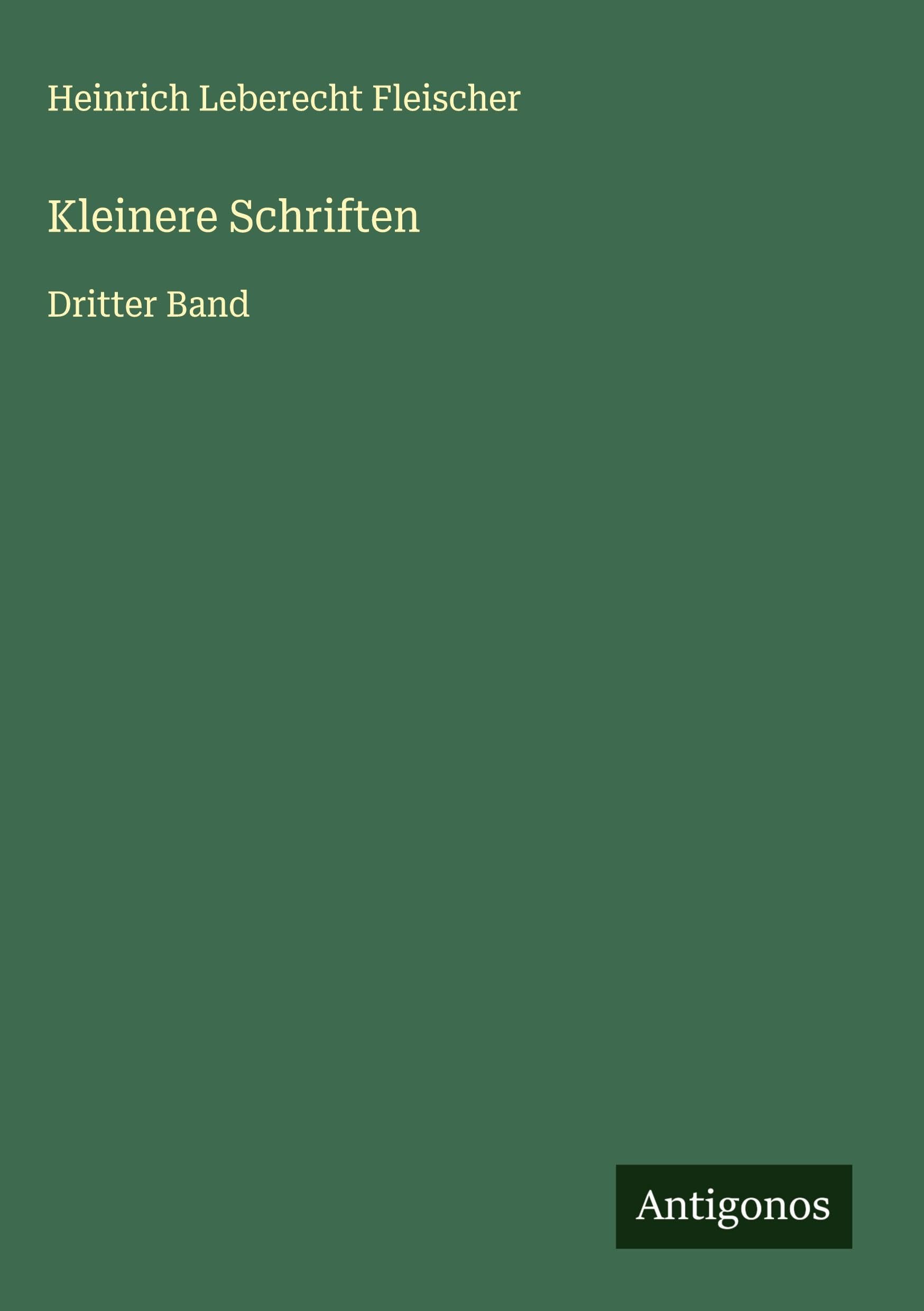 Kleinere Schriften Classics