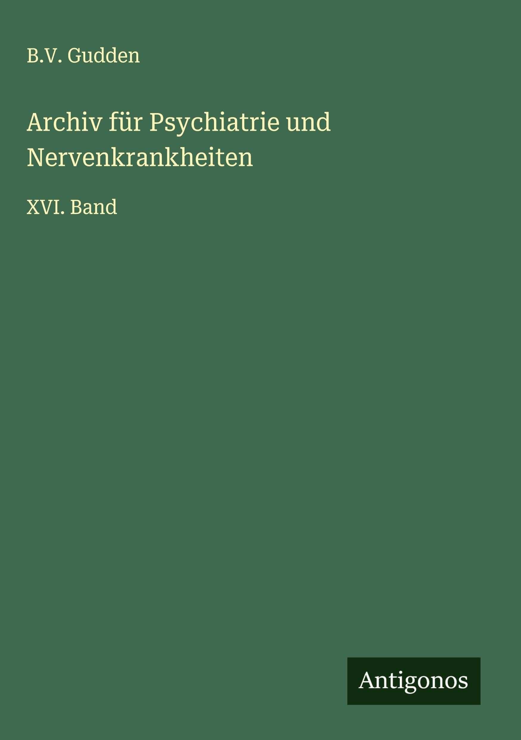 Archiv für Psychiatrie und Nervenkrankheiten Classics