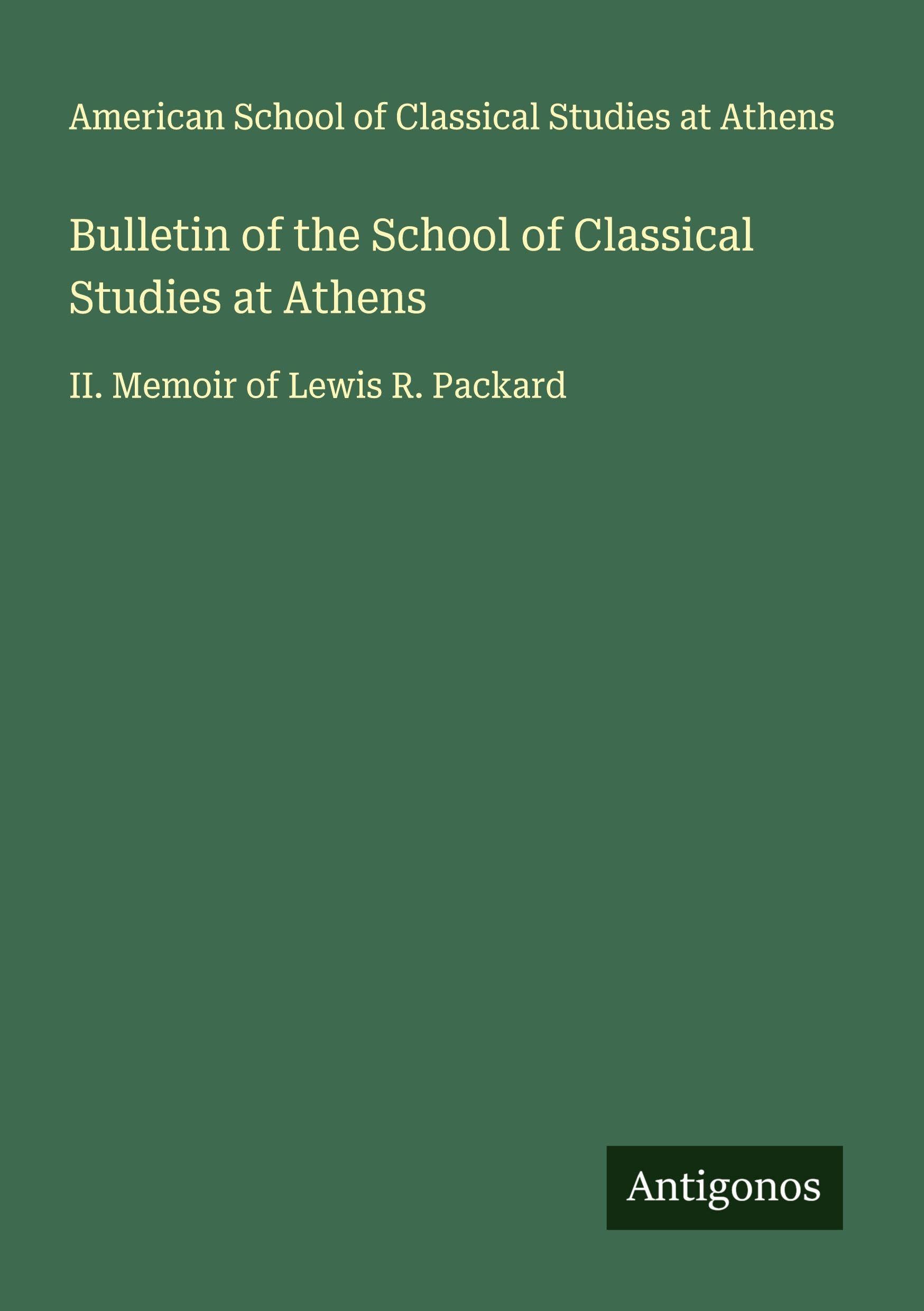 Bulletin of the School of Classical Studies at Athens Classics