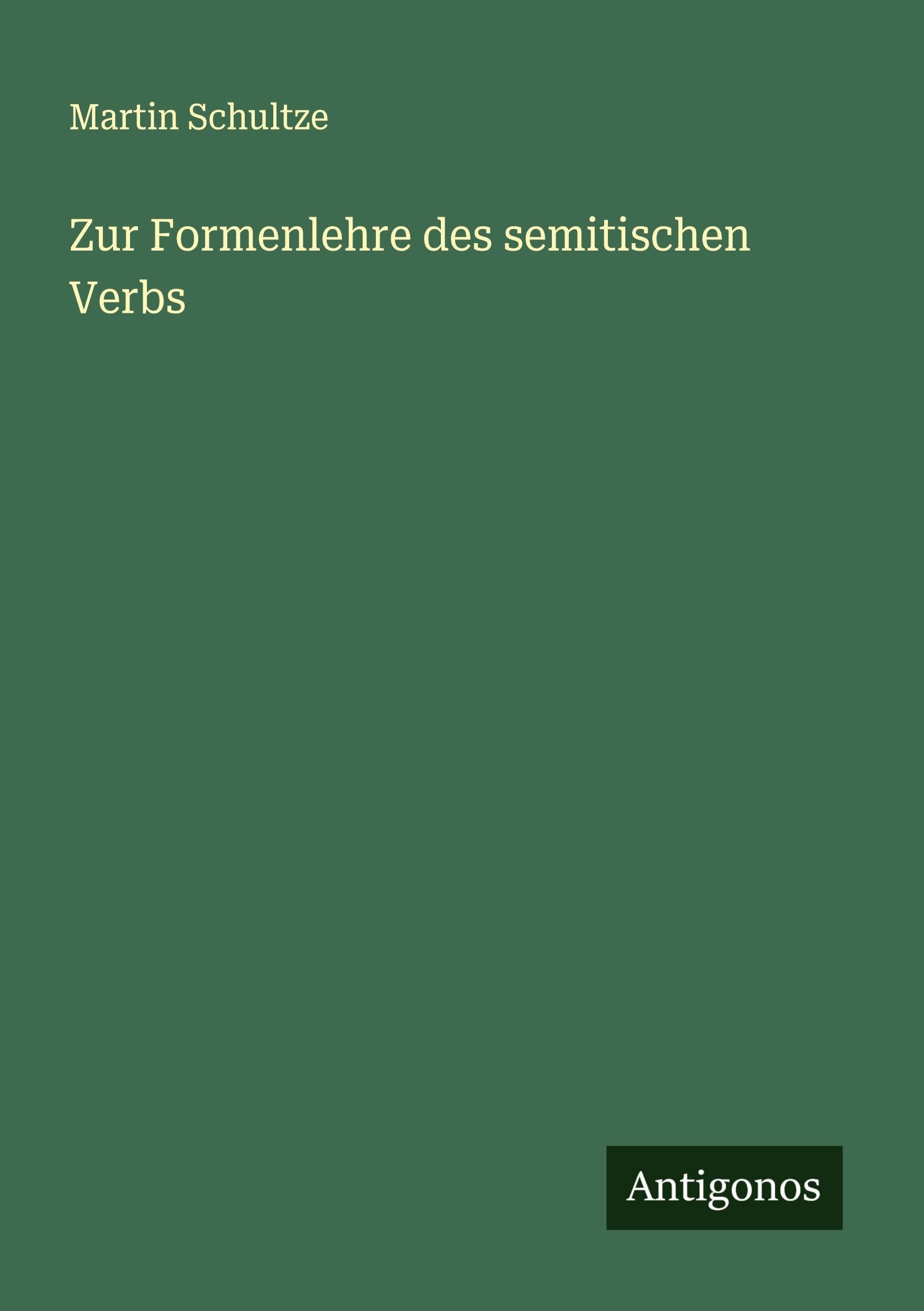 Zur Formenlehre des semitischen Verbs Classics