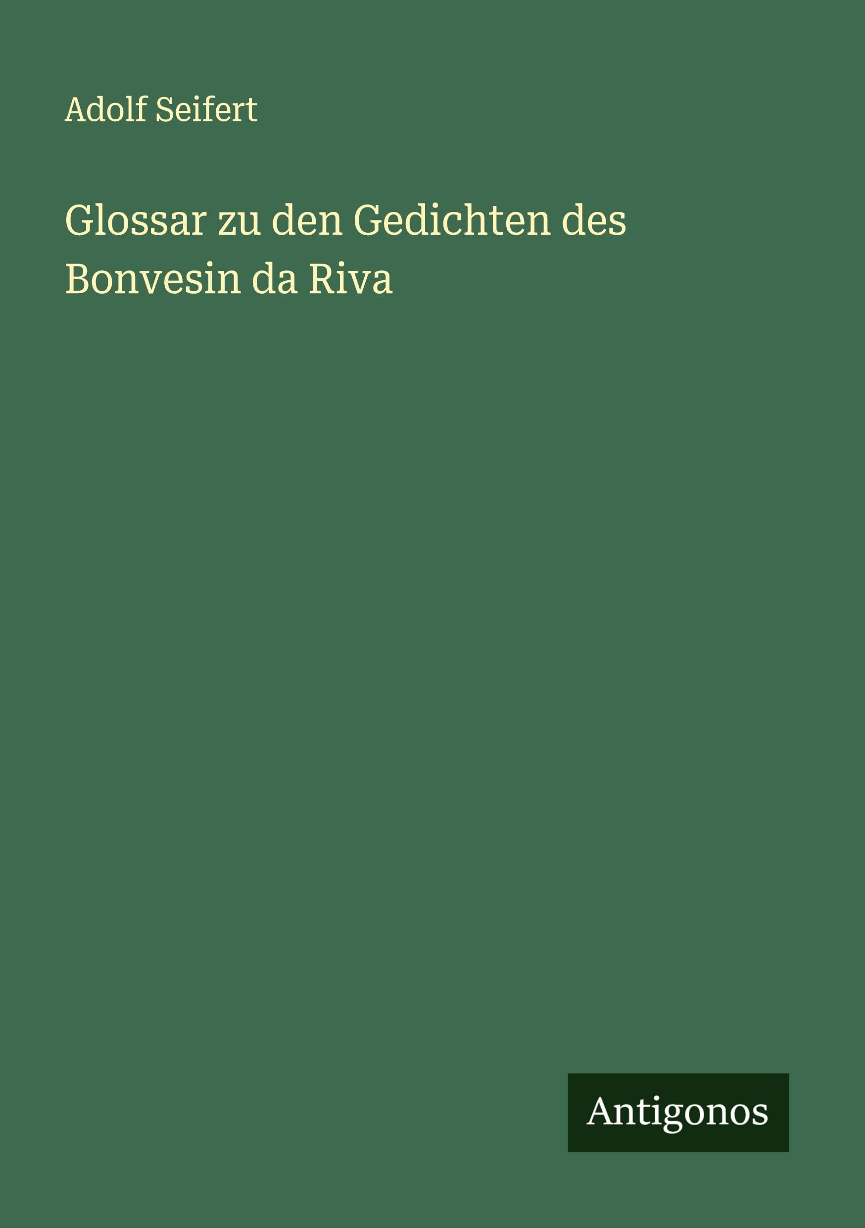 Glossar zu den Gedichten des Bonvesin da Riva Classics
