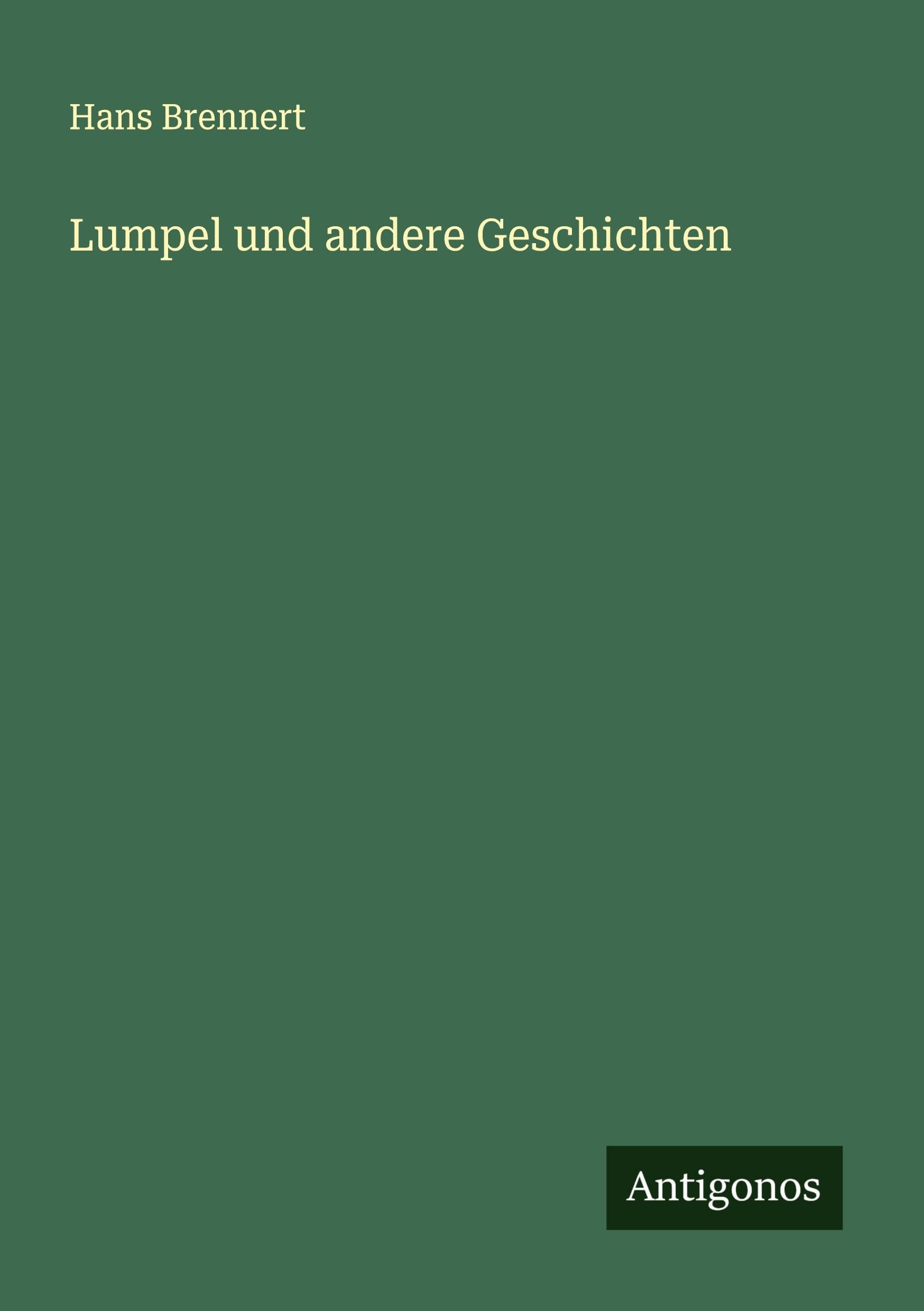 Lumpel und andere Geschichten Classics