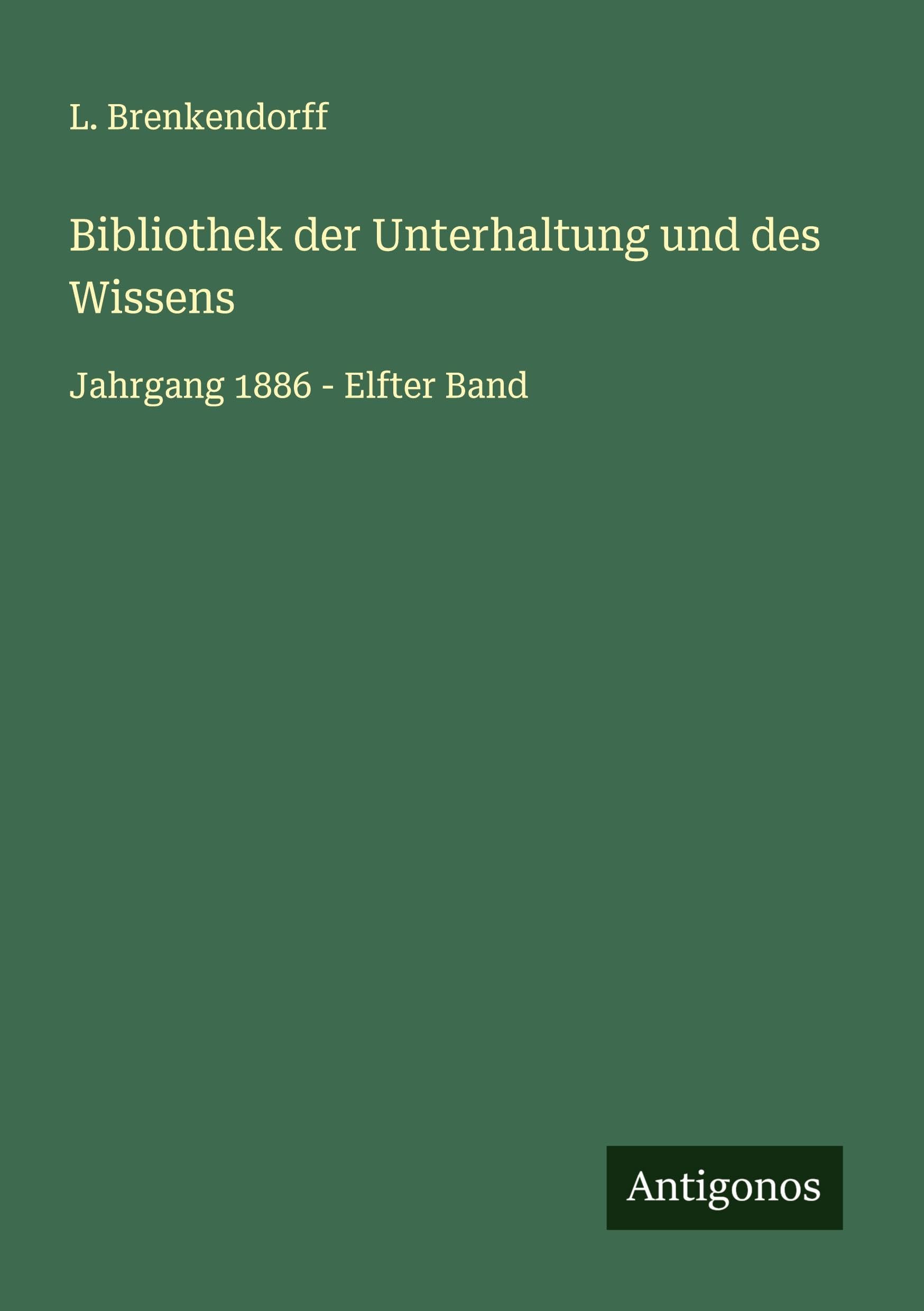 Bibliothek der Unterhaltung und des Wissens Classics