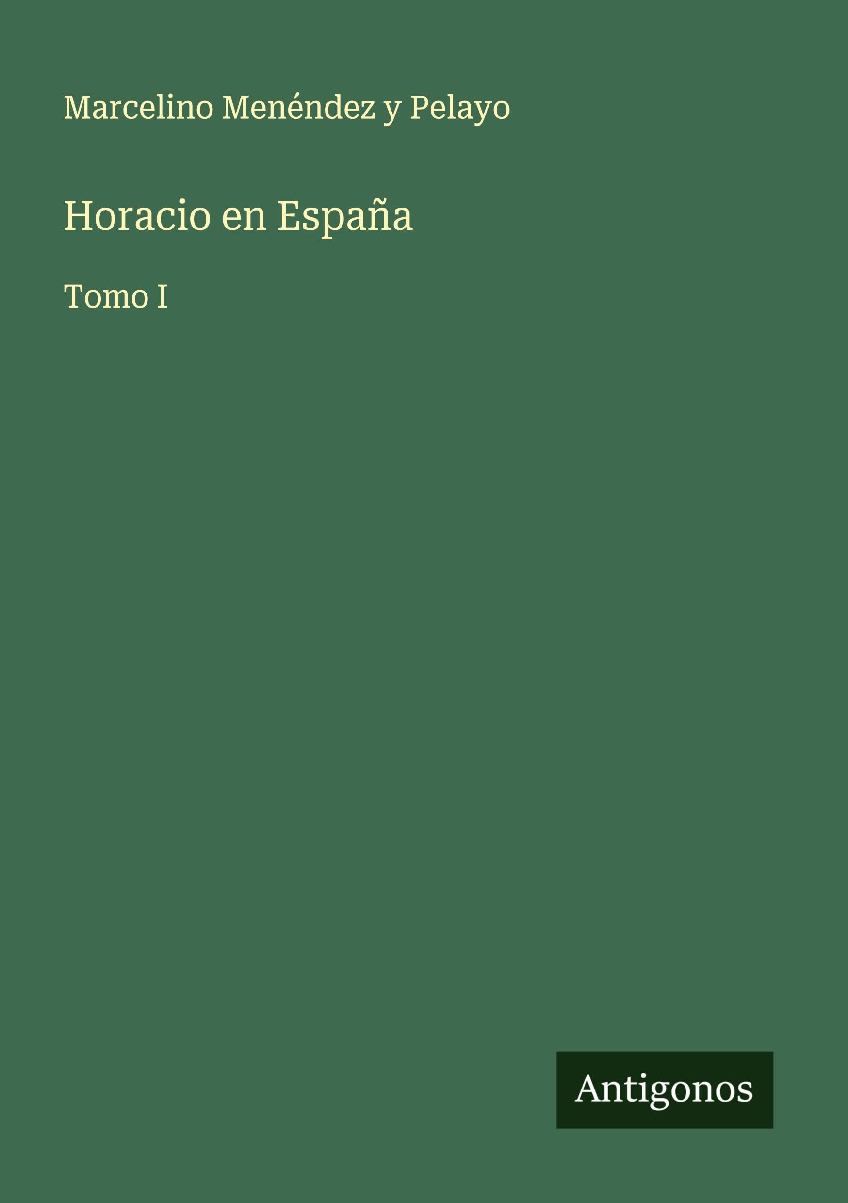 Horacio en España Classics